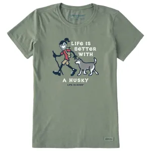 Women's Better With a Husky Jackie Short Sleeve Crusher Tee Life is Good