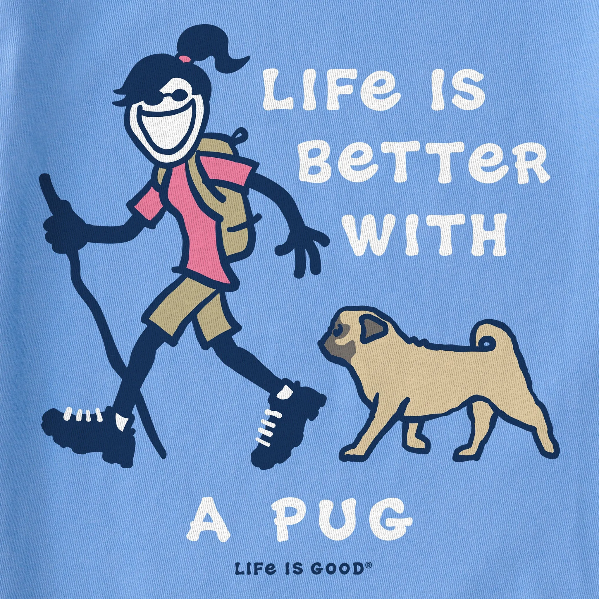 Women's Better With a Pug Jackie Short Sleeve Tee Life is Good