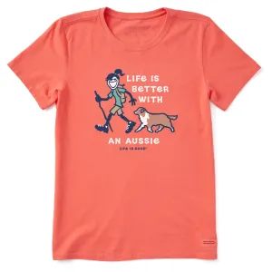 Women's Better With an Aussie Jackie Short Sleeve Crusher Tee Life is Good