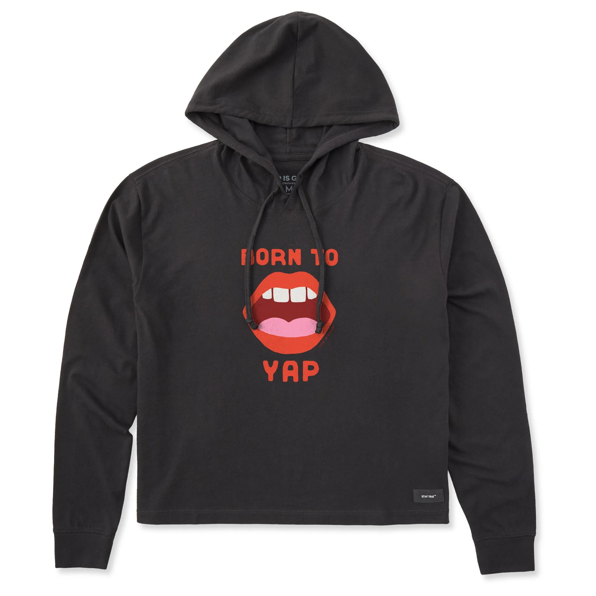 Women's Born to Yap Crusher Boxy Hoodie Life is Good