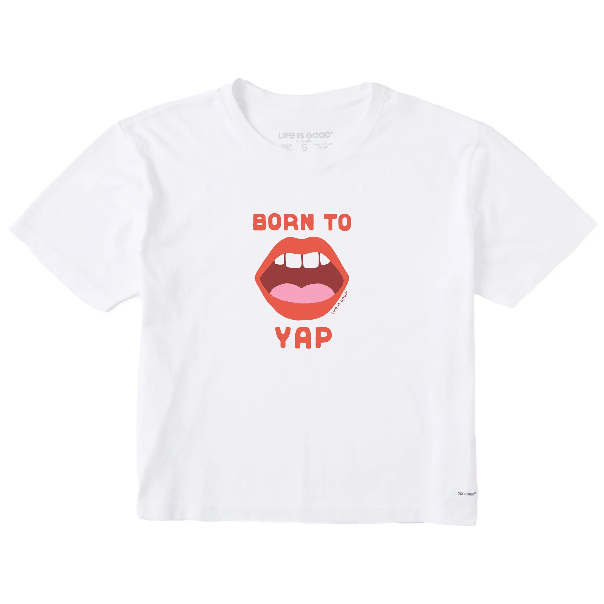 Women's Born to Yap Short Sleeve Crusher Boxy Tee Life is Good