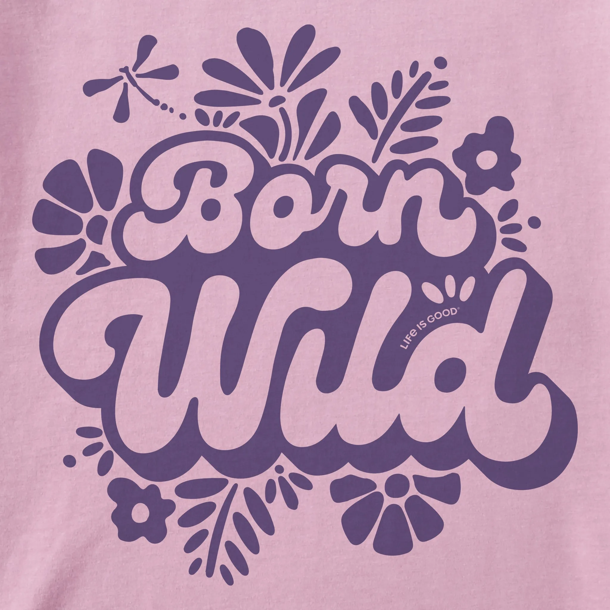 Women's Born Wild Short Sleeve Tee Life is Good
