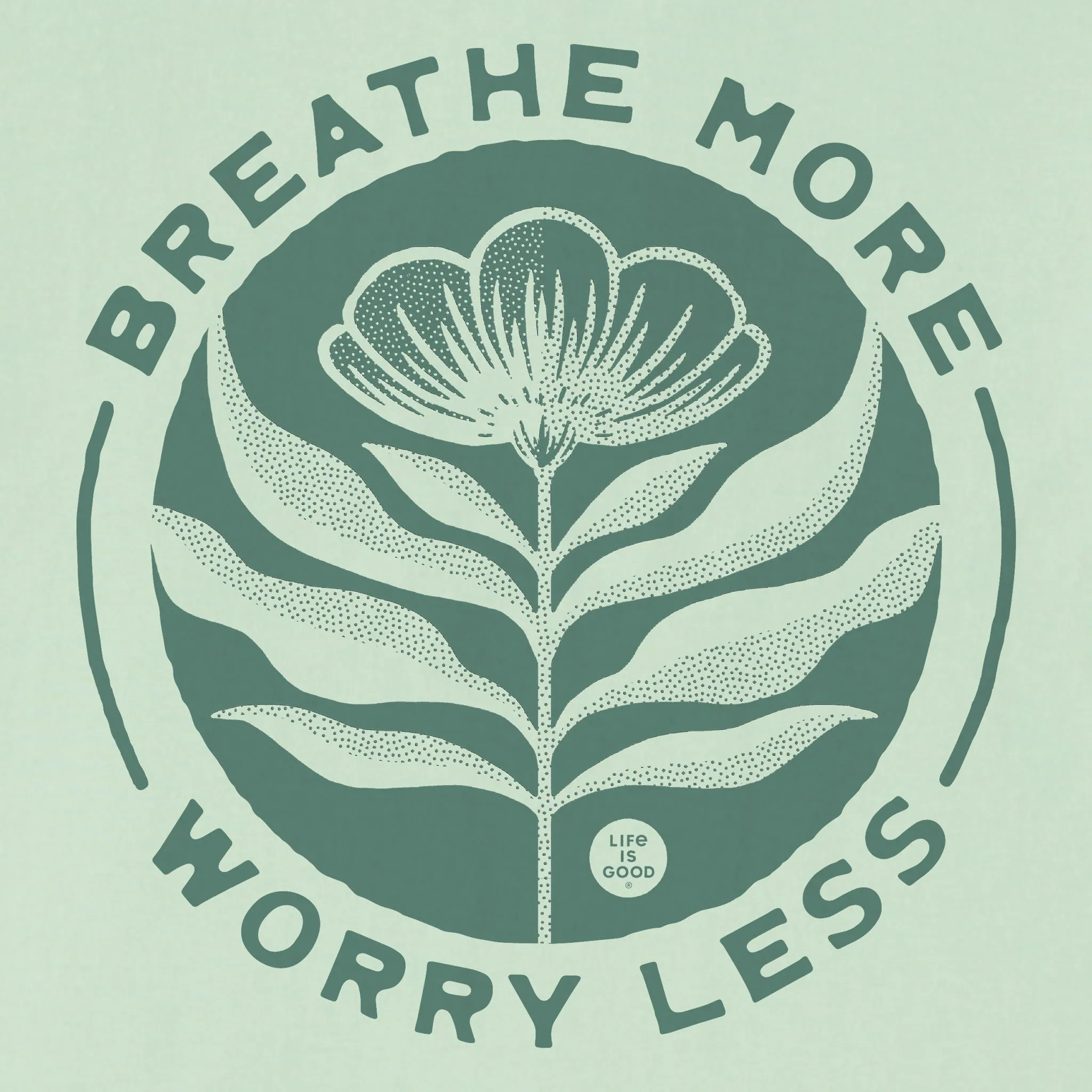 Women's Breathe More Worry Less Flower Short Sleeve Crusher Tee Life is Good