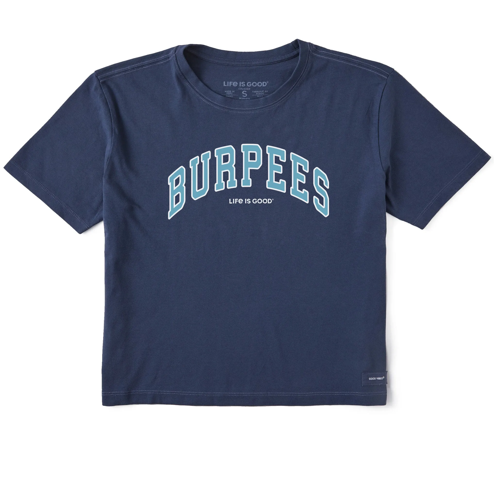 Women's Burpees Arch Short Sleeve Crusher Boxy Tee Life is Good