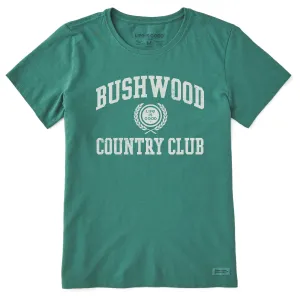 Women's Bushwood Country Club Short Sleeve Crusher Tee Life is Good