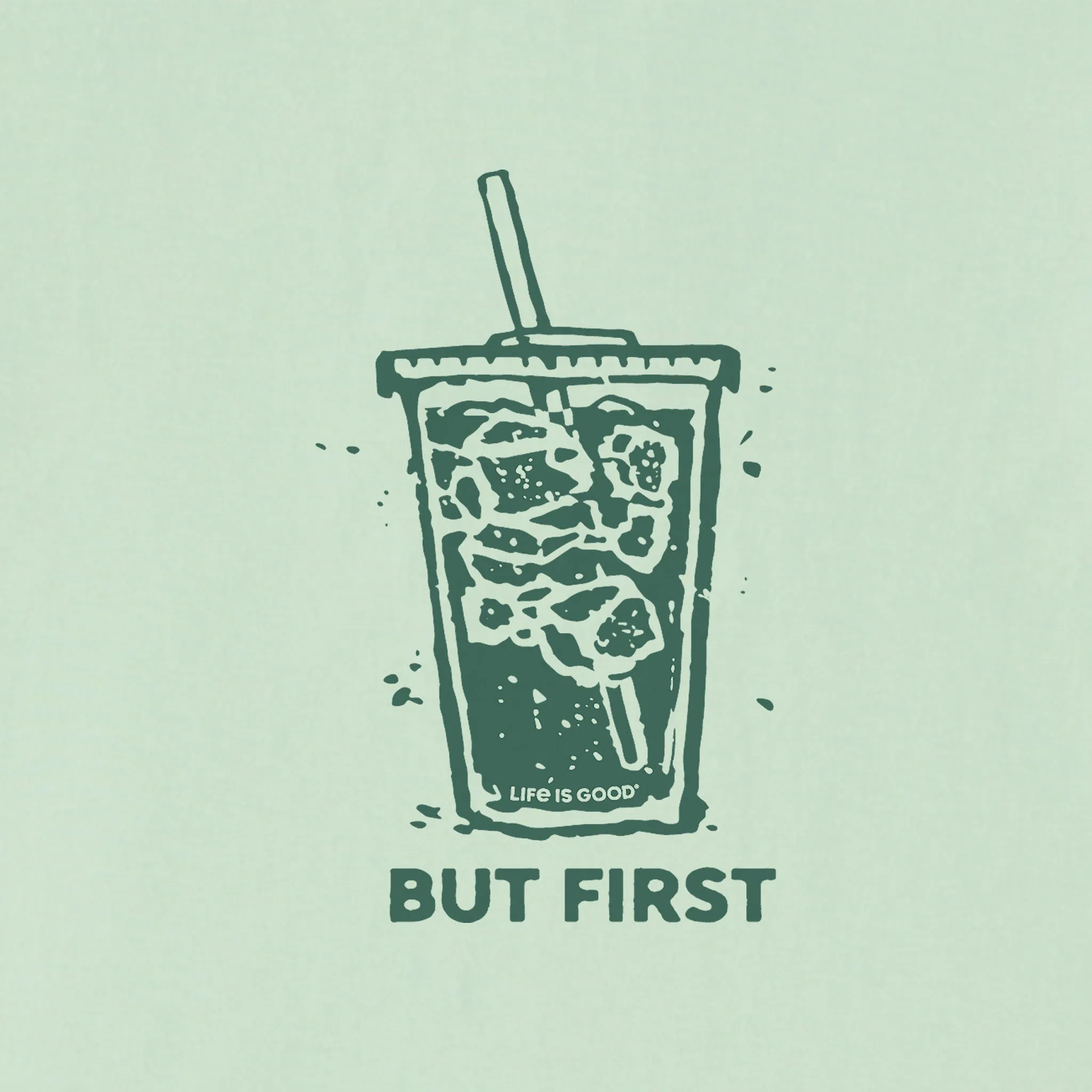 Women's But First Iced Coffee Short Sleeve Crusher Boxy Tee Life is Good
