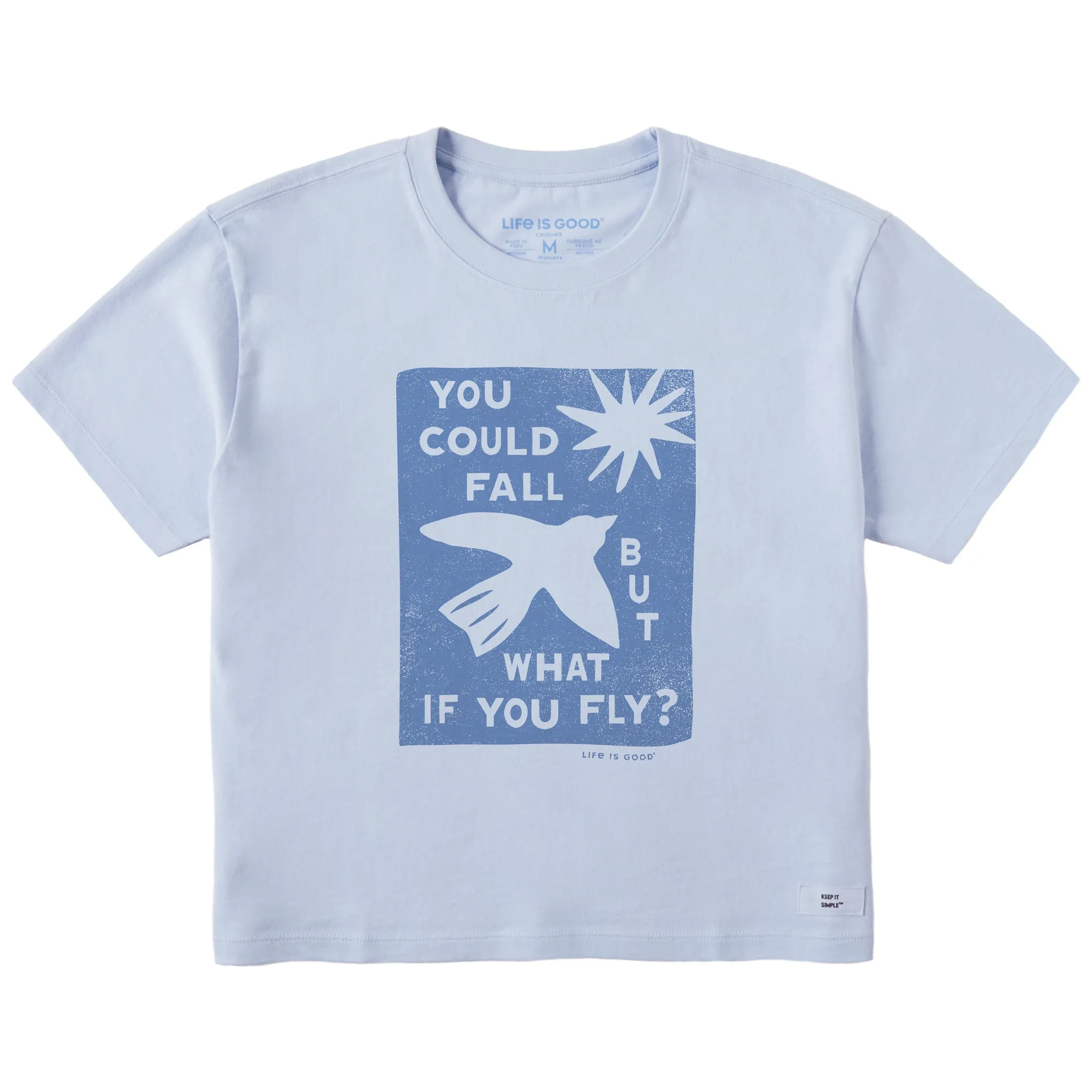 Women's But What if You Fly? Short Sleeve Crusher Boxy Tee Life is Good