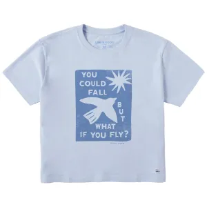 Women's But What if You Fly? Short Sleeve Crusher Boxy Tee Life is Good