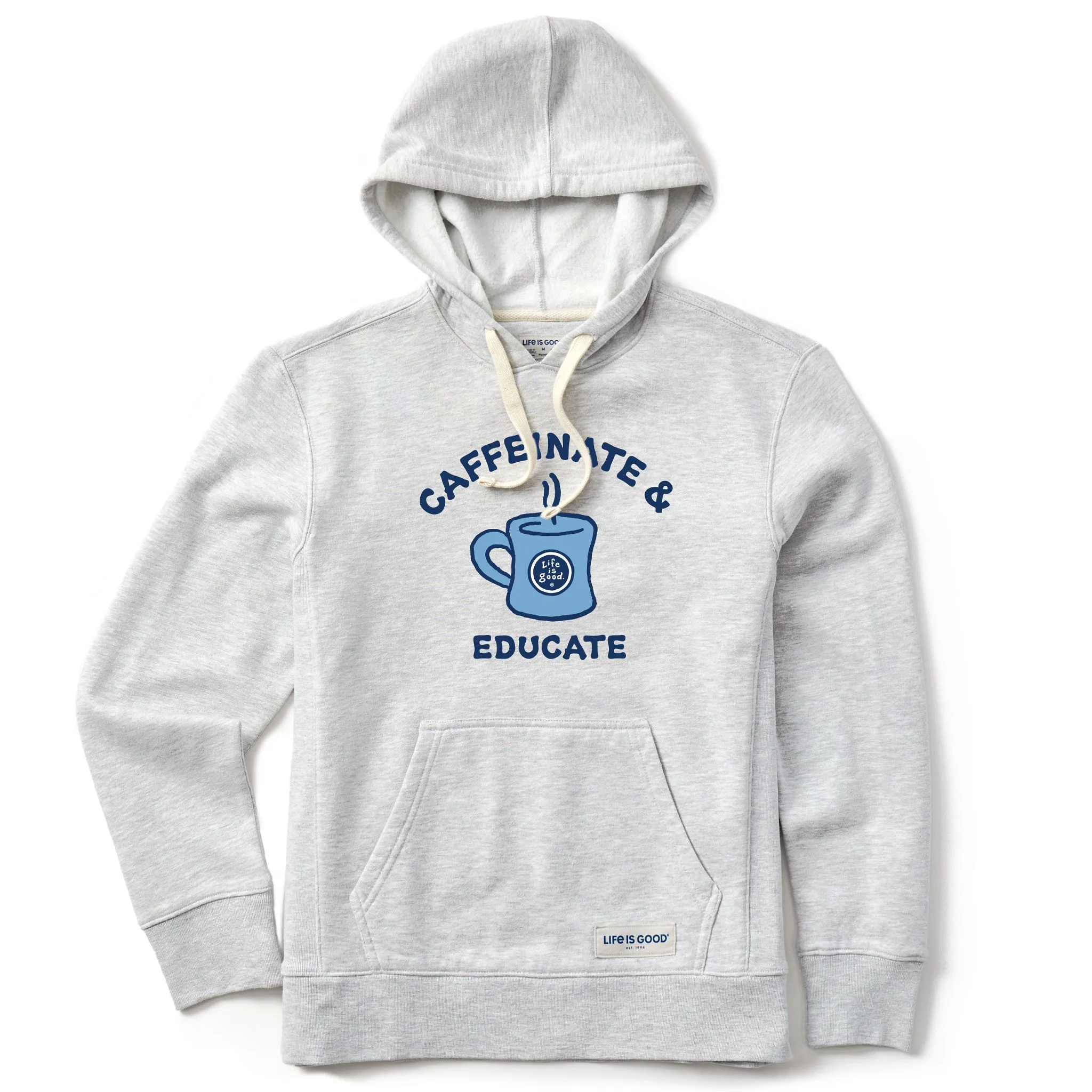 Women's Caffeinate and Educate Simply True Fleece Hoodie Life is Good
