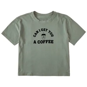 Women's Can I Get You a Coffee Short Sleeve Crusher Boxy Tee Life is Good