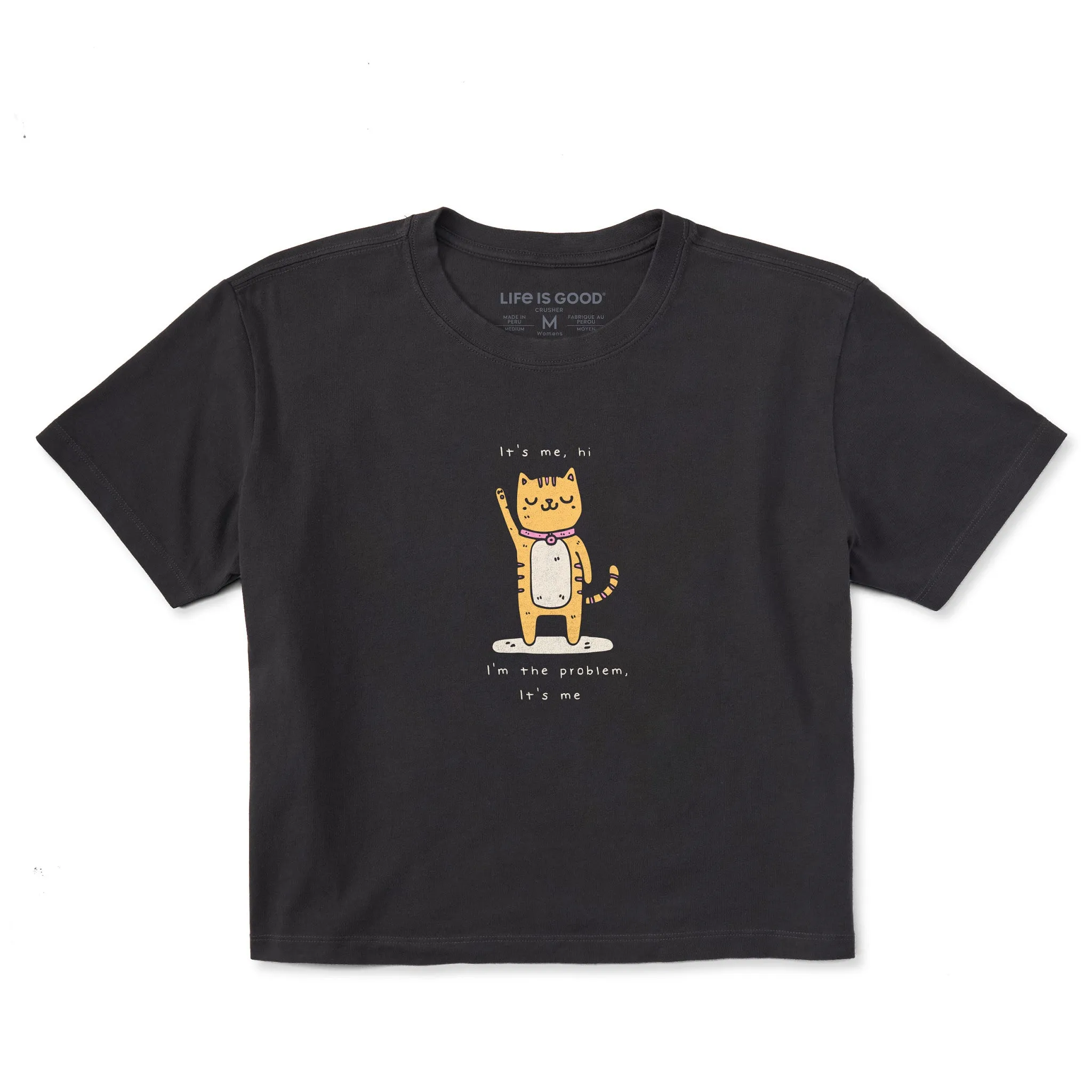Women's Cat I'm the Problem Short Sleeve Crusher Boxy Tee Life is Good