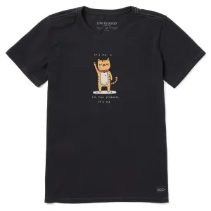 Women's Cat I'm the Problem Short Sleeve Tee Life is Good