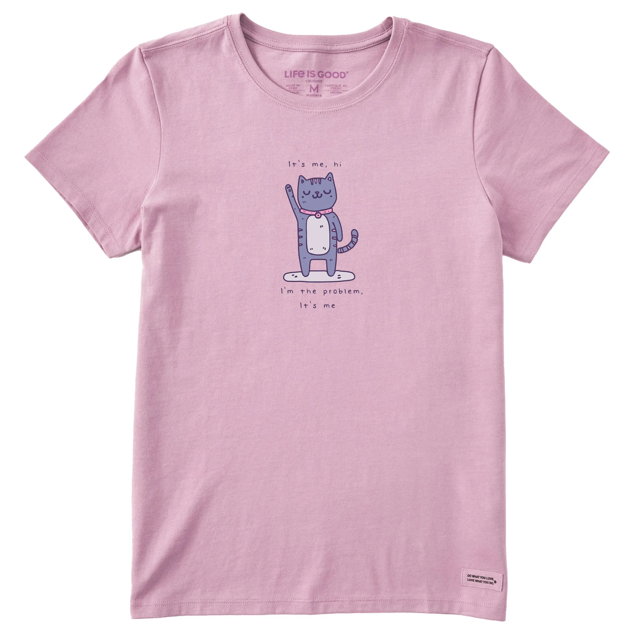 Women's Cat I'm the Problem Short Sleeve Tee Life is Good