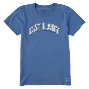 Women's Cat Lady Arch Short Sleeve Tee Life is Good