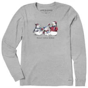 Women's Chillin' with my Snowmies Long Sleeve Crusher Tee Life is Good