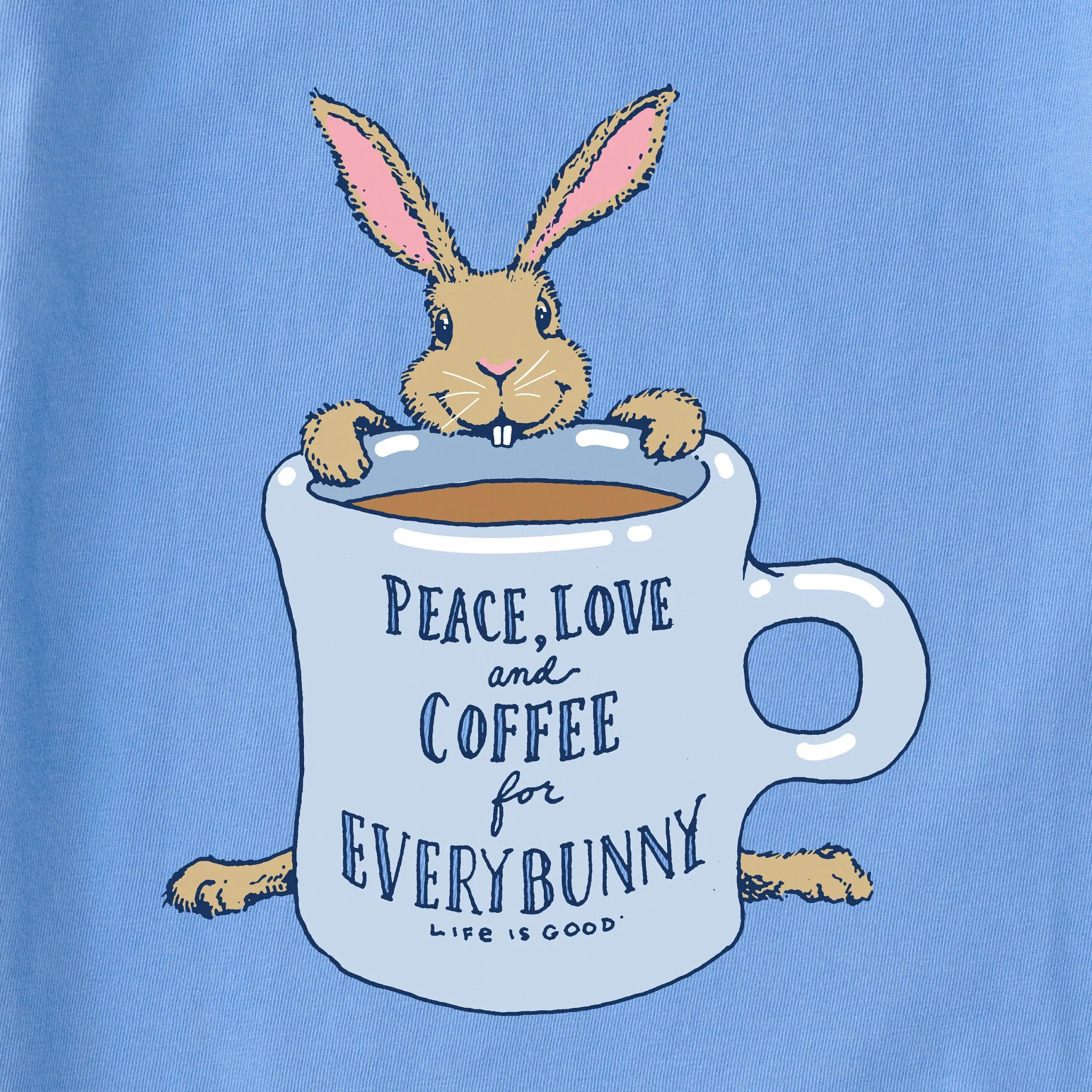 Women's Coffee For Everybunny Short Sleeve Tee Life is Good