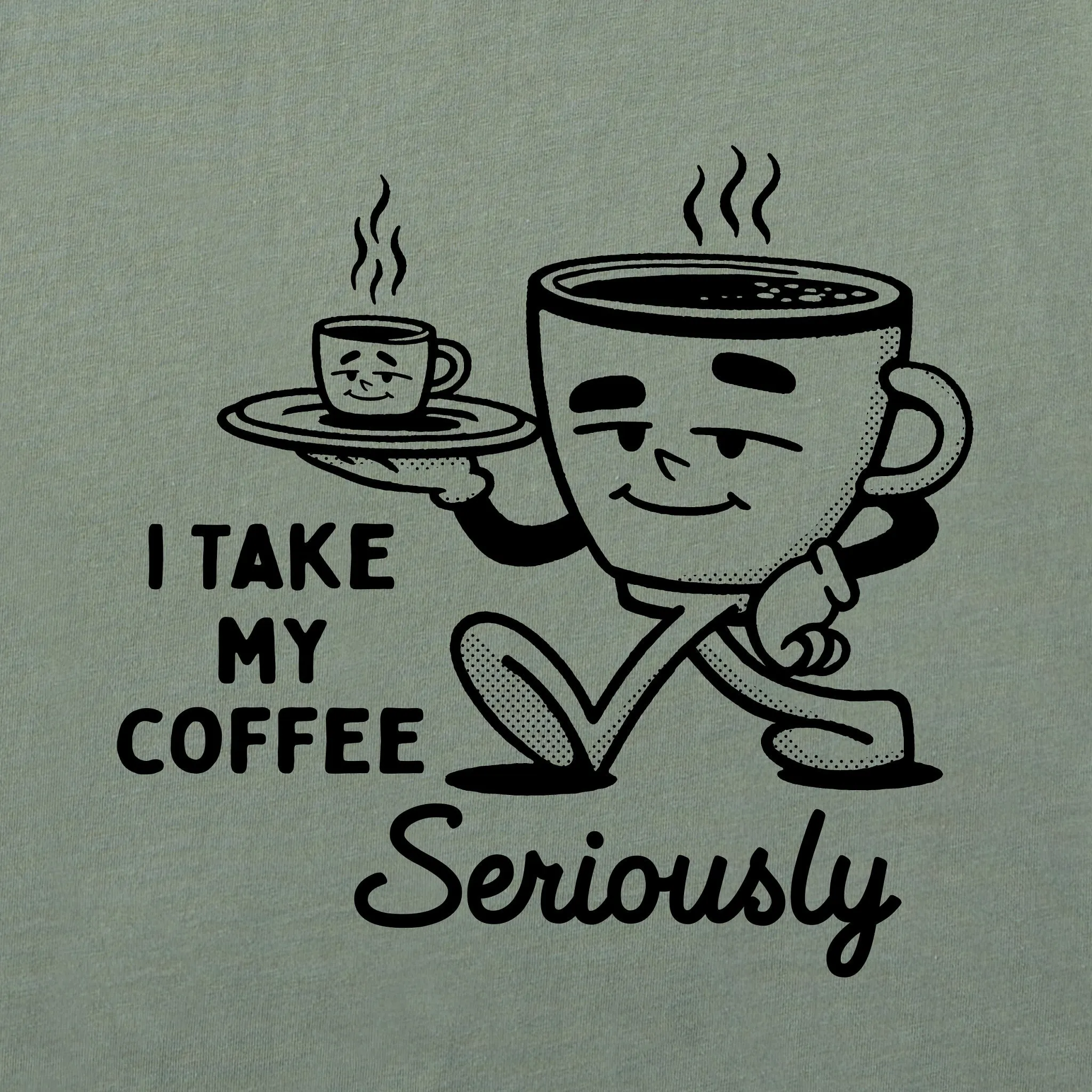 Women's Coffee Seriously Short Sleeve Crusher Tee Life is Good