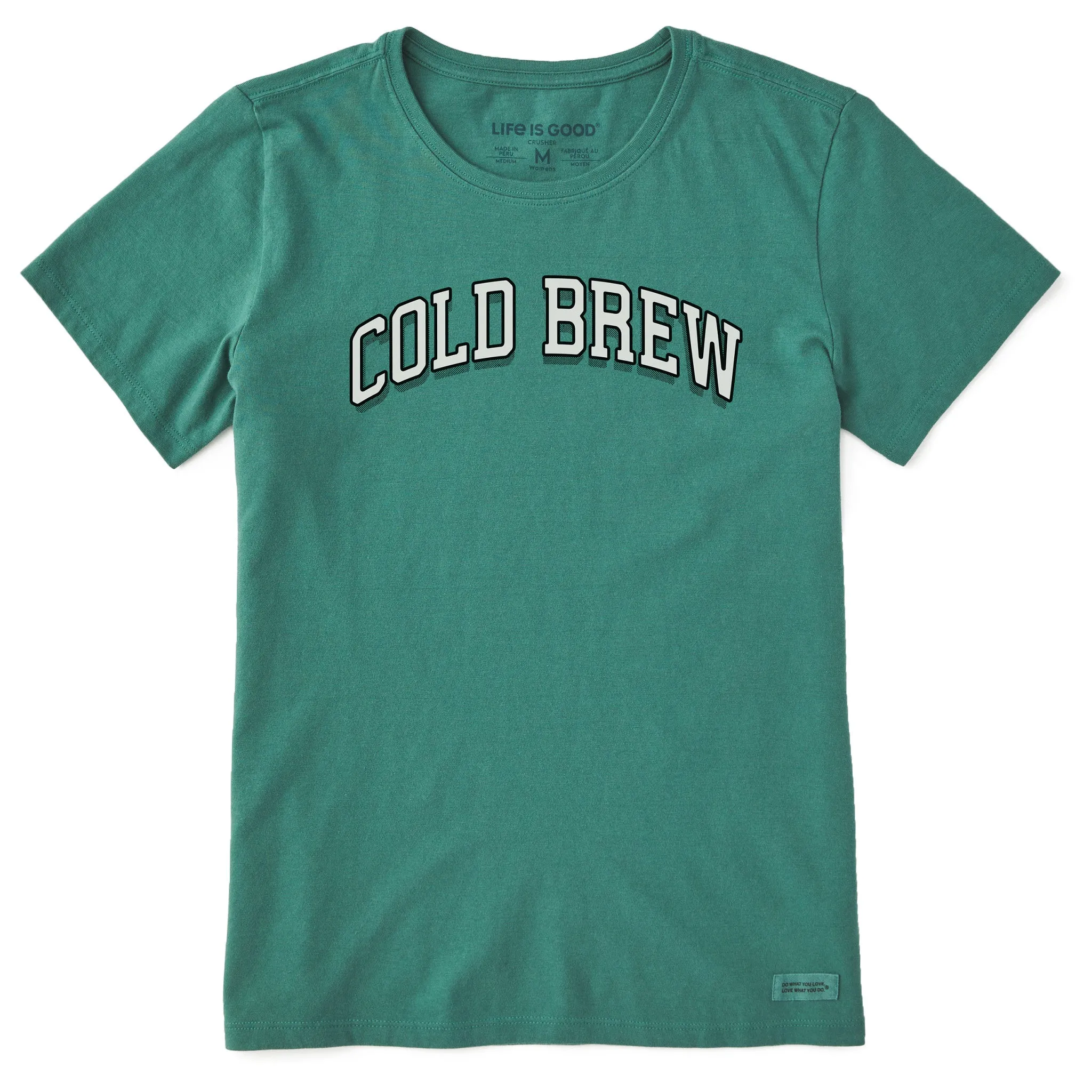 Women's Cold Brew Arch Short Sleeve Crusher Tee Life is Good
