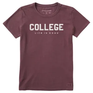 Women's College Short Sleeve Crusher Tee Life is Good