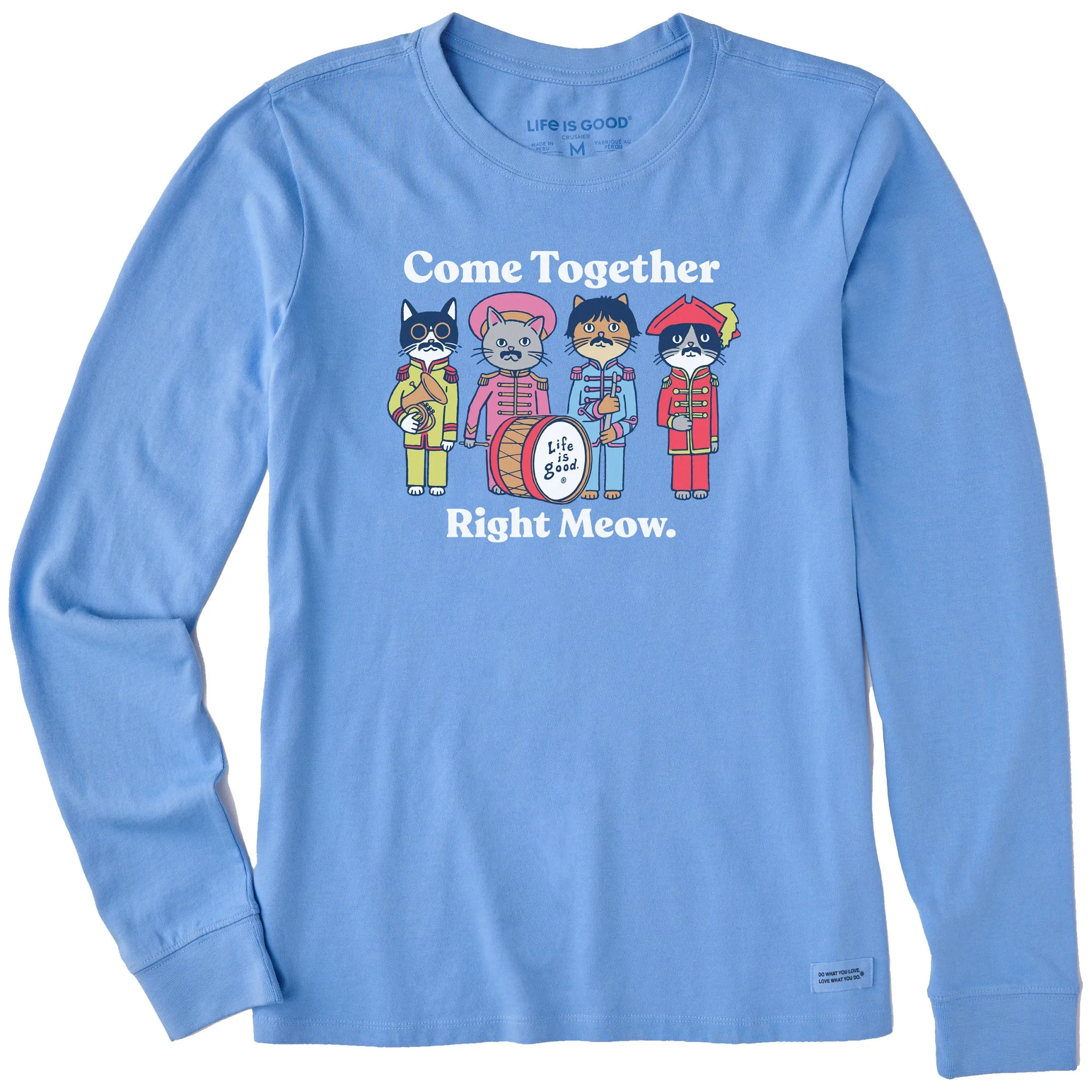 Women's Come Together Right Meow Long Sleeve Crusher Tee Life is Good
