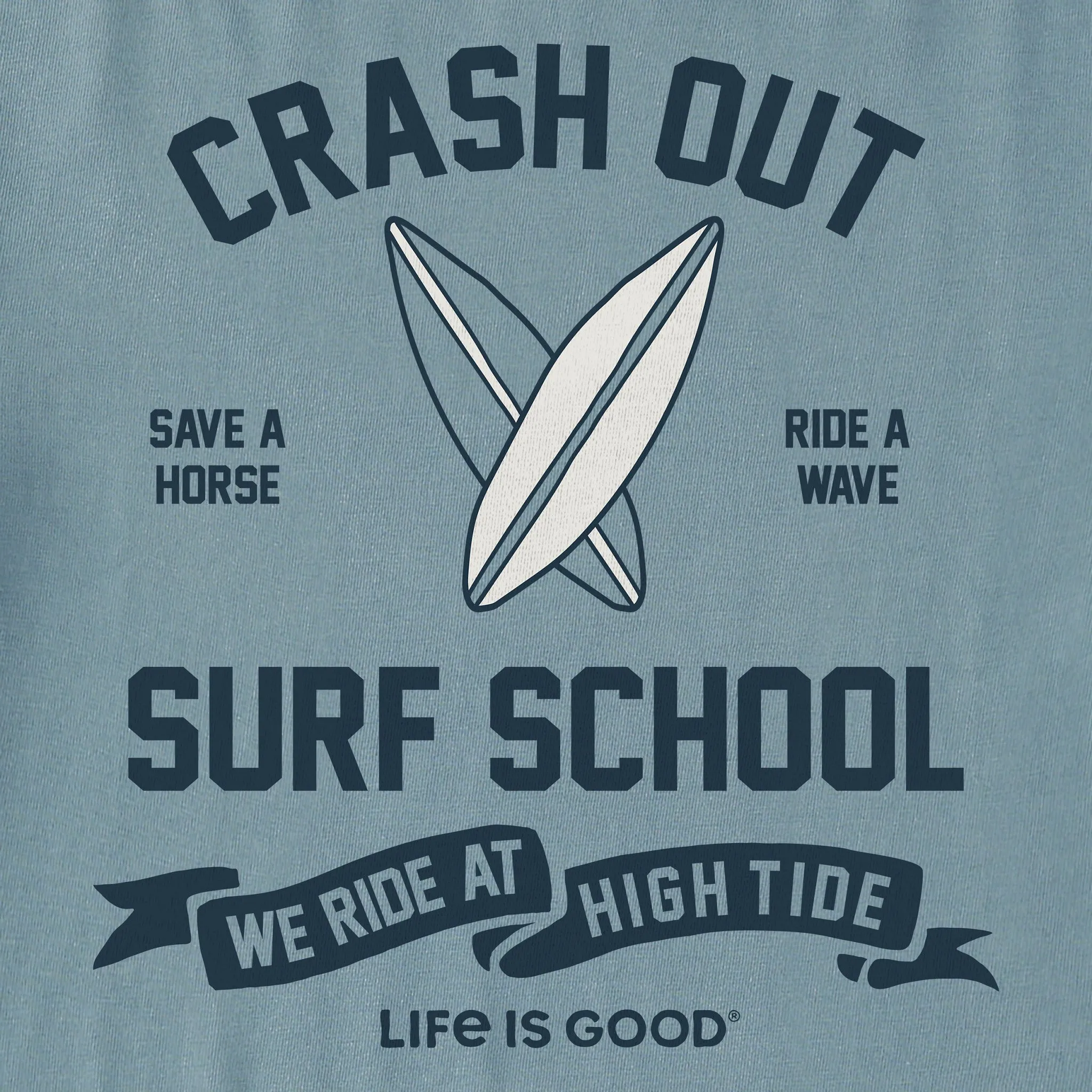 Women's Crash Out Surf School Short Sleeve Crusher Tee Life is Good