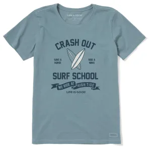 Women's Crash Out Surf School Short Sleeve Crusher Tee Life is Good