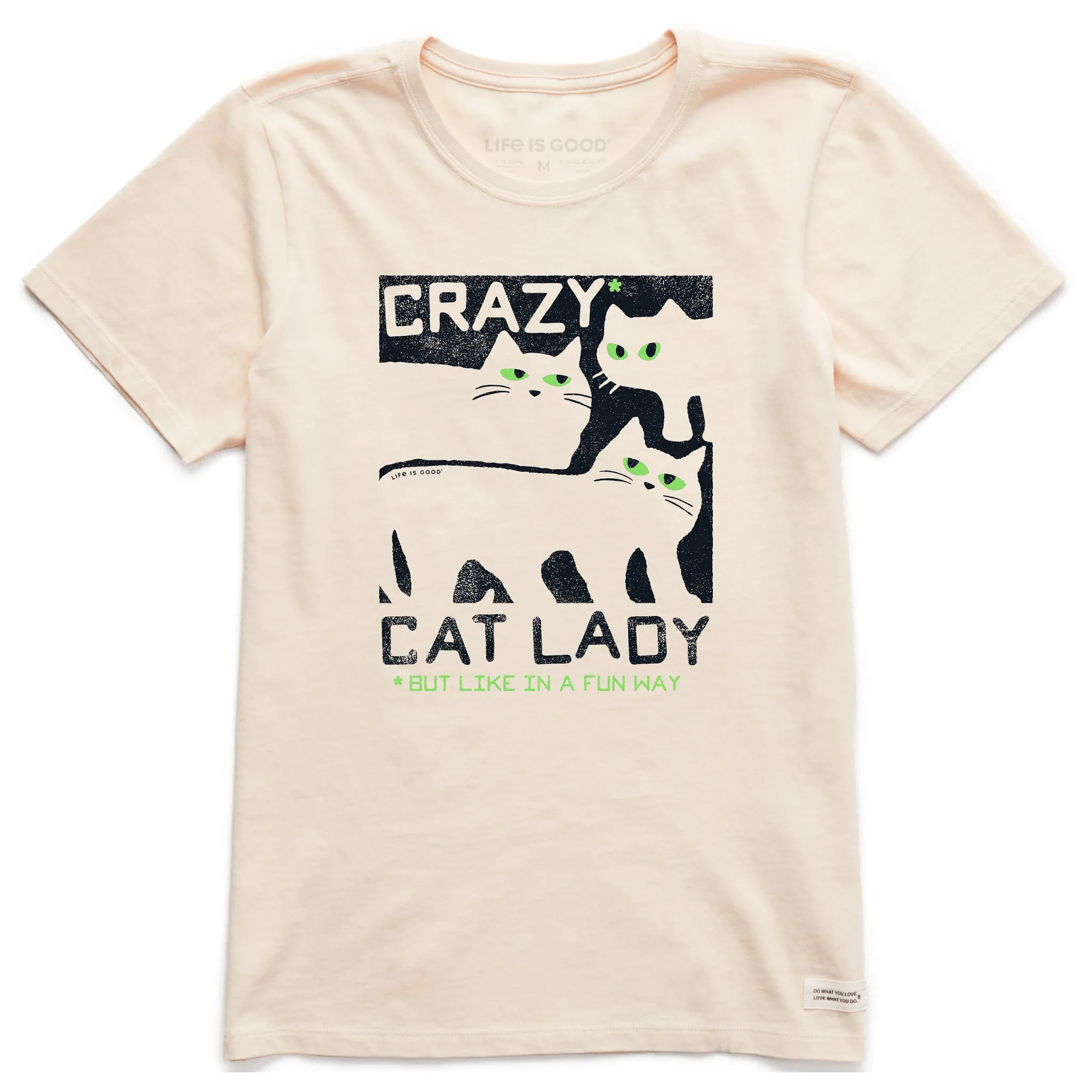 Women's Crazy Cat Lady Short Sleeve Tee Life is Good