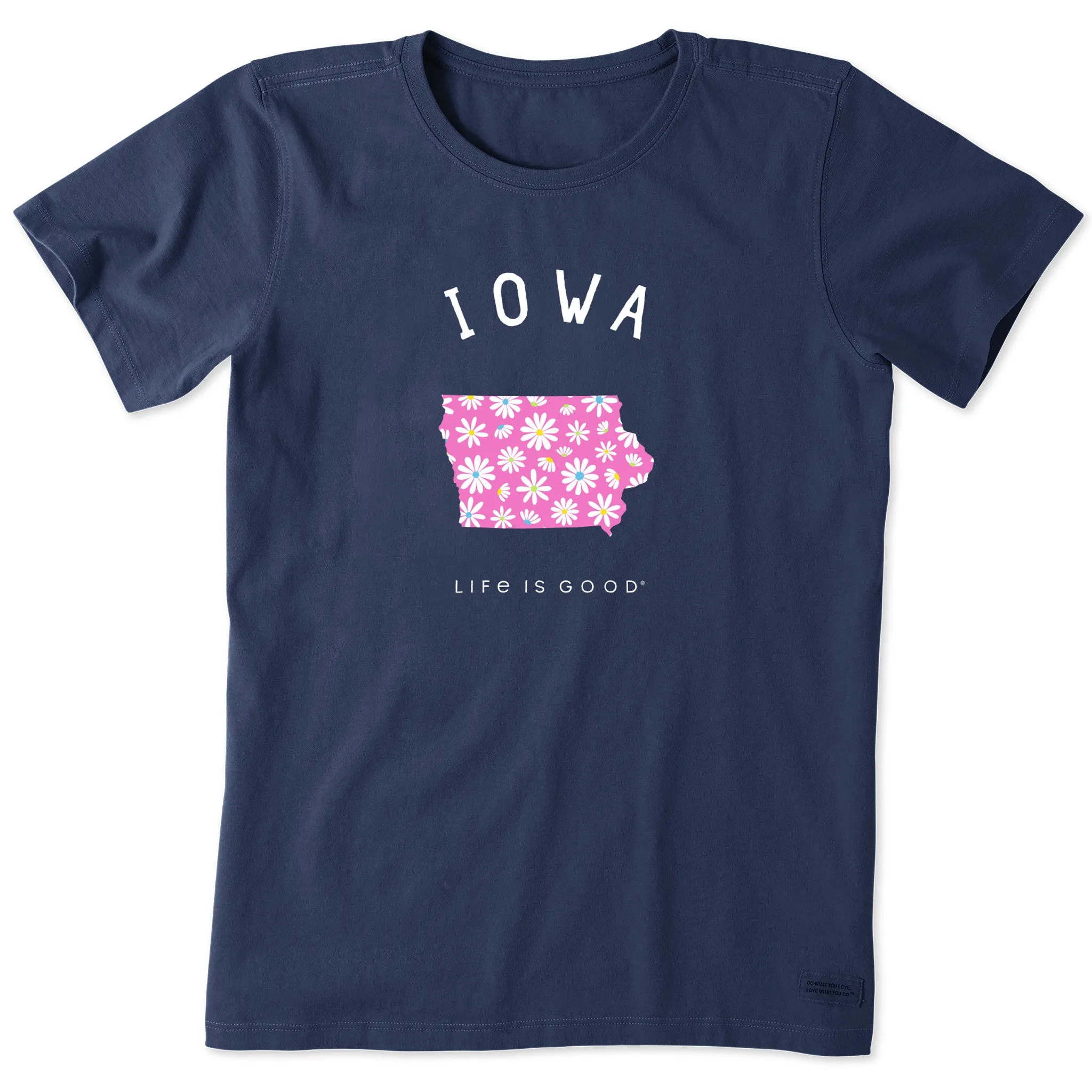 Women's Daisies Iowa Short Sleeve Crusher Tee Life is Good