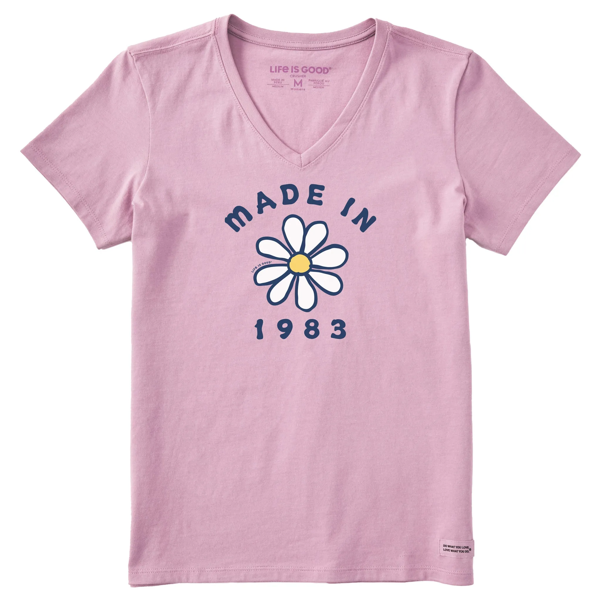 Women's Daisy Made in 1983 Short Sleeve Crusher Vee Life is Good