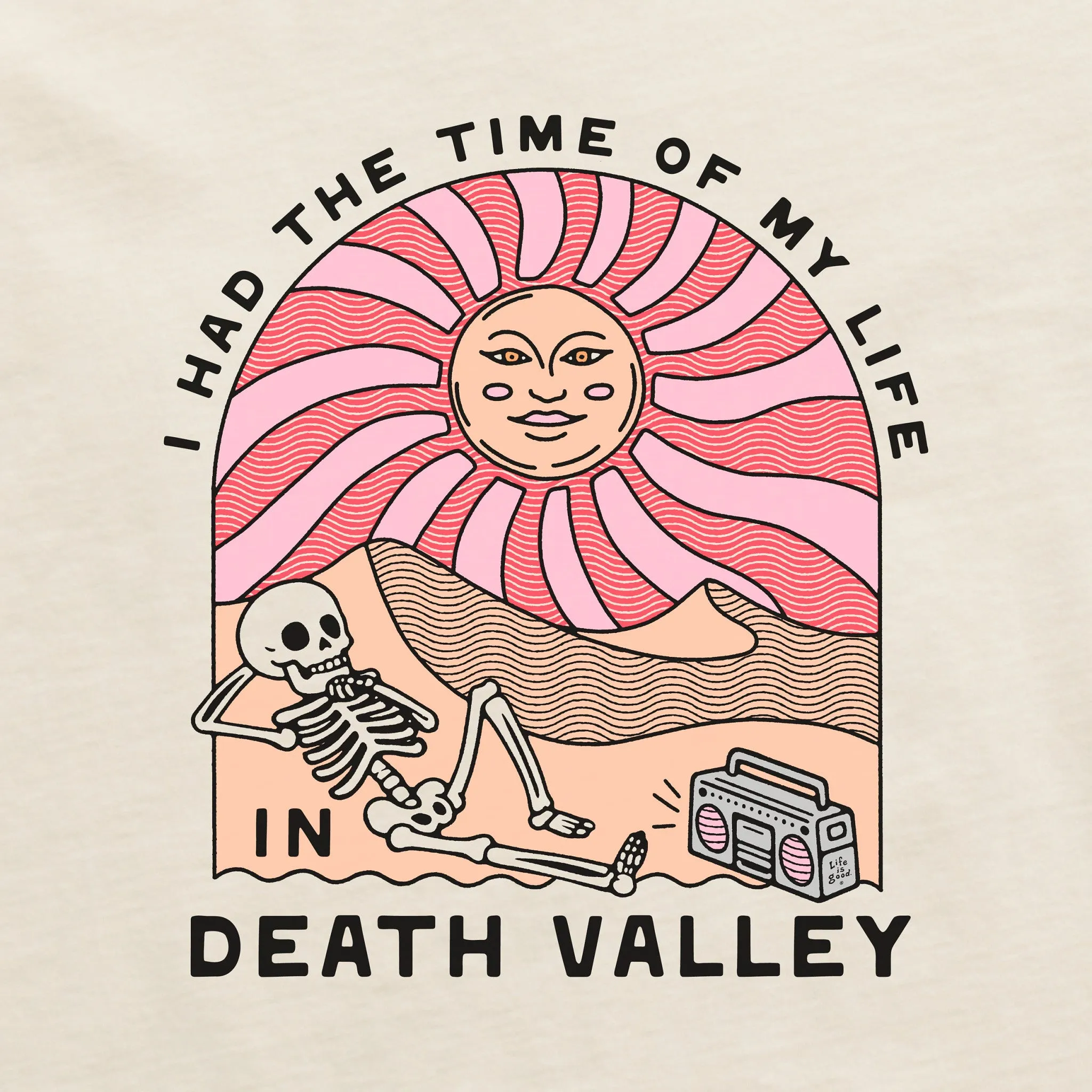 Women's Death Valley Time of My Life Long Sleeve Crusher Boxy Tee Life is Good