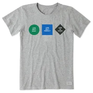 Women's Degrees of Difficulty Short Sleeve Crusher Tee Life is Good