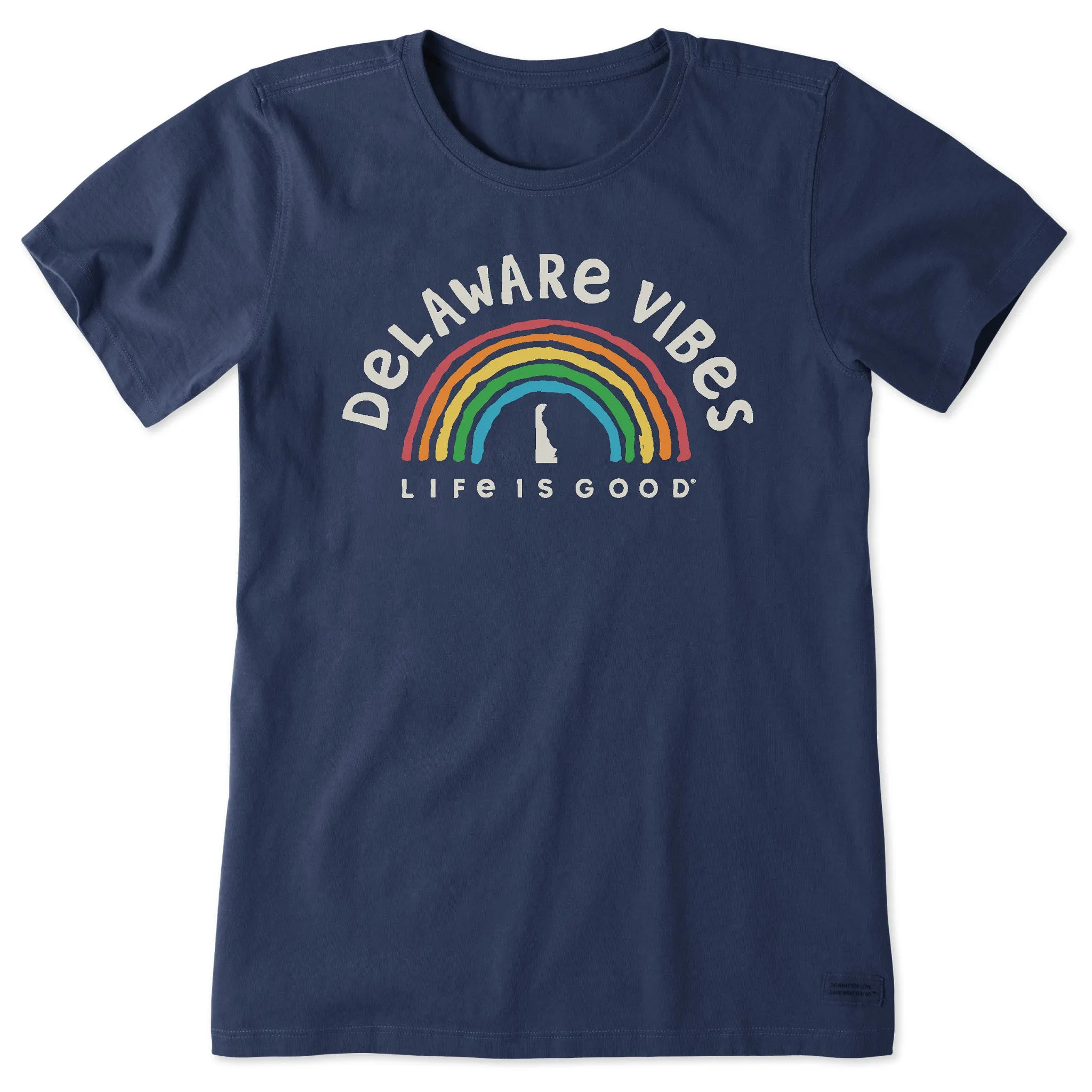 Women's Delaware Rainbow Vibes Short Sleeve Crusher Tee Life is Good