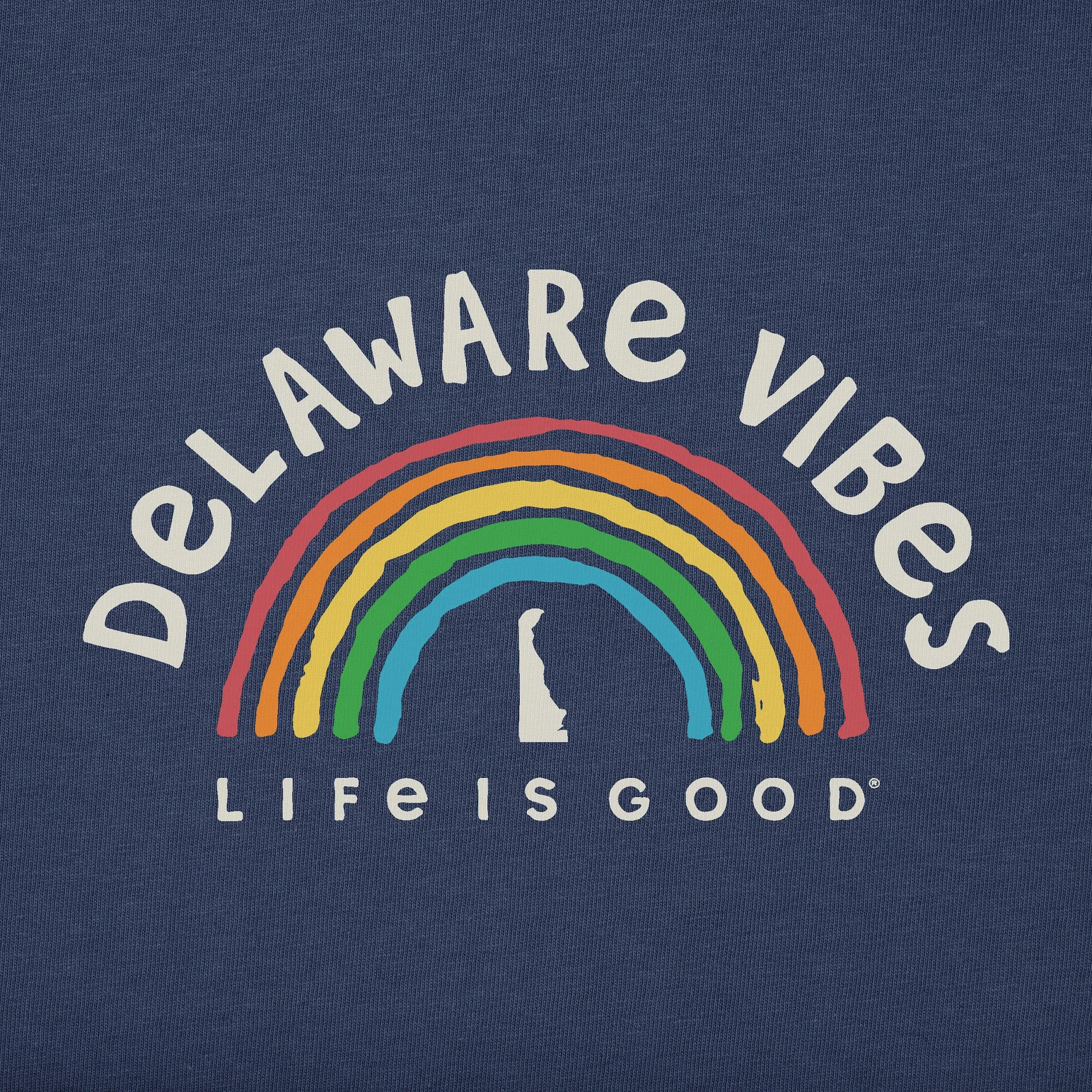 Women's Delaware Rainbow Vibes Short Sleeve Crusher Tee Life is Good