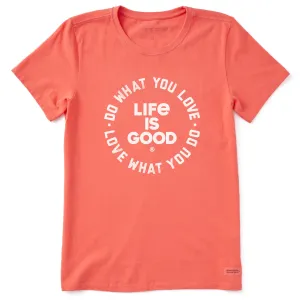 Women's Do What You Like Circular Short Sleeve Tee Life is Good