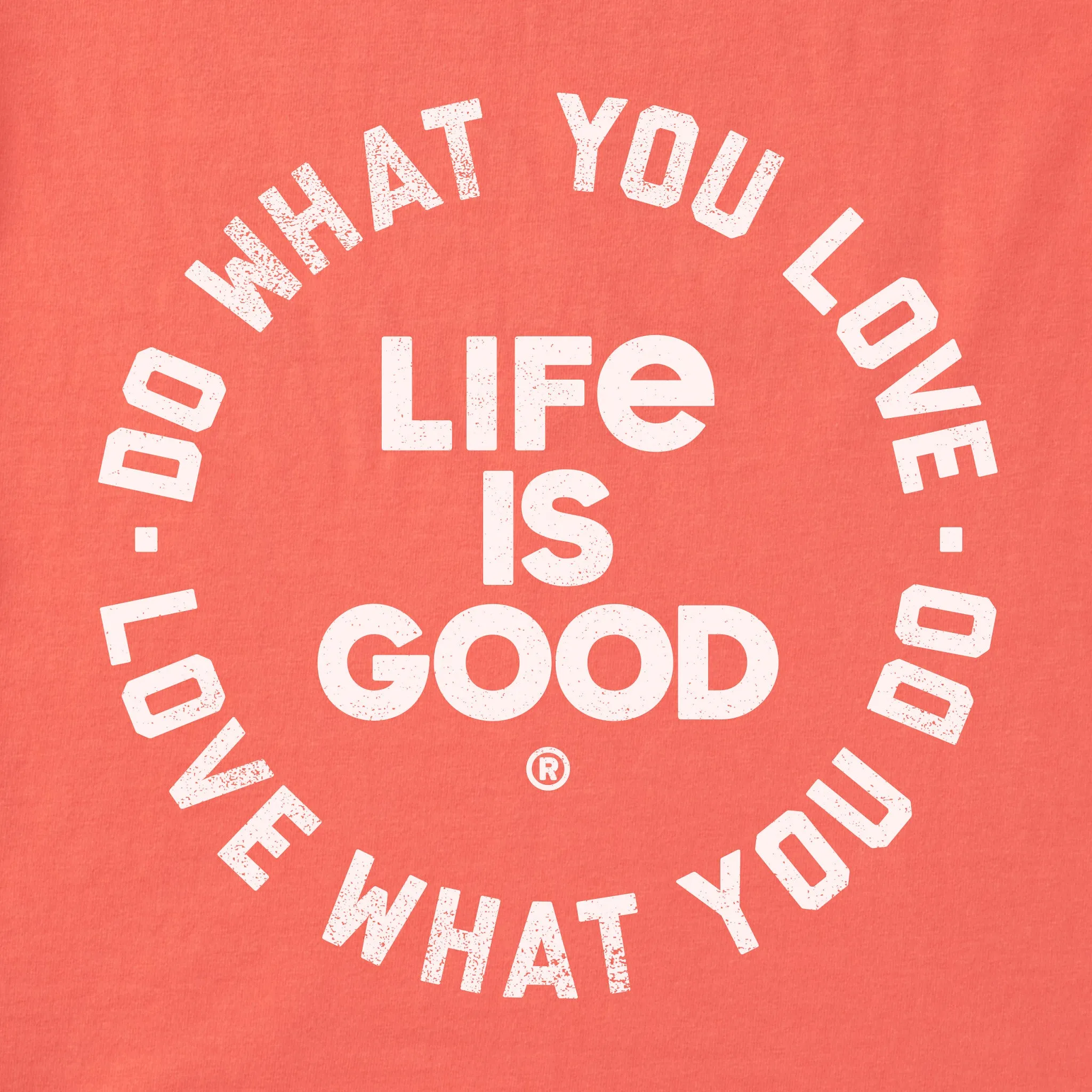Women's Do What You Like Circular Short Sleeve Tee Life is Good