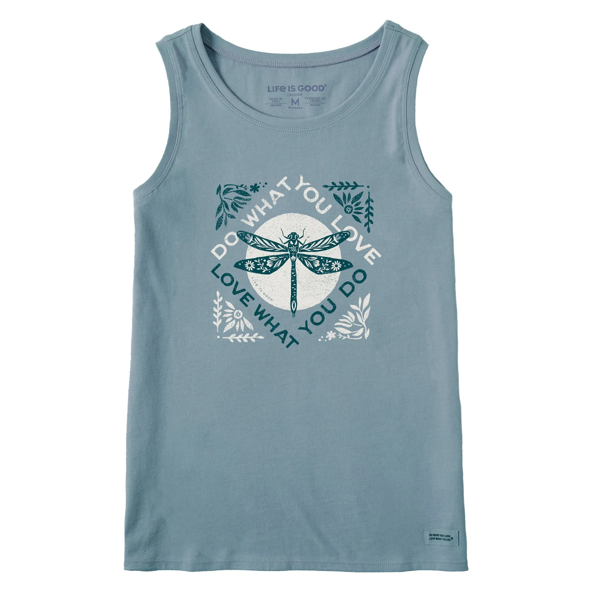 Women's Do What You Love Dragonfly Crusher Tank Life is Good