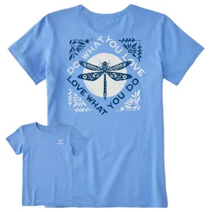 Women's Do What You Love Dragonfly Short Sleeve Tee Life is Good