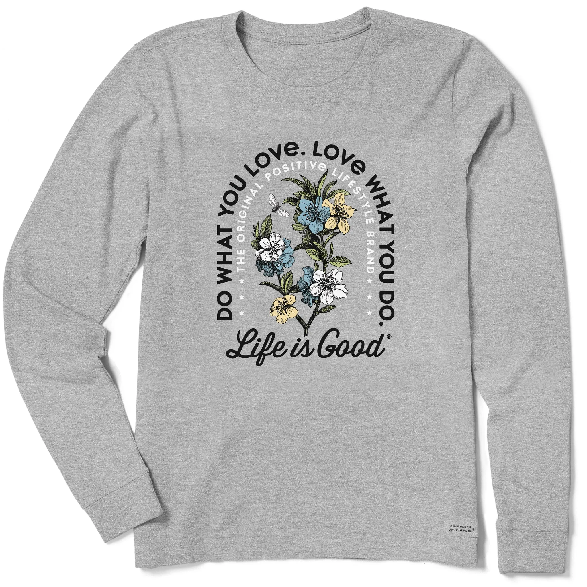 Women's Do What You Love Flowers Long Sleeve Crusher Tee Life is Good