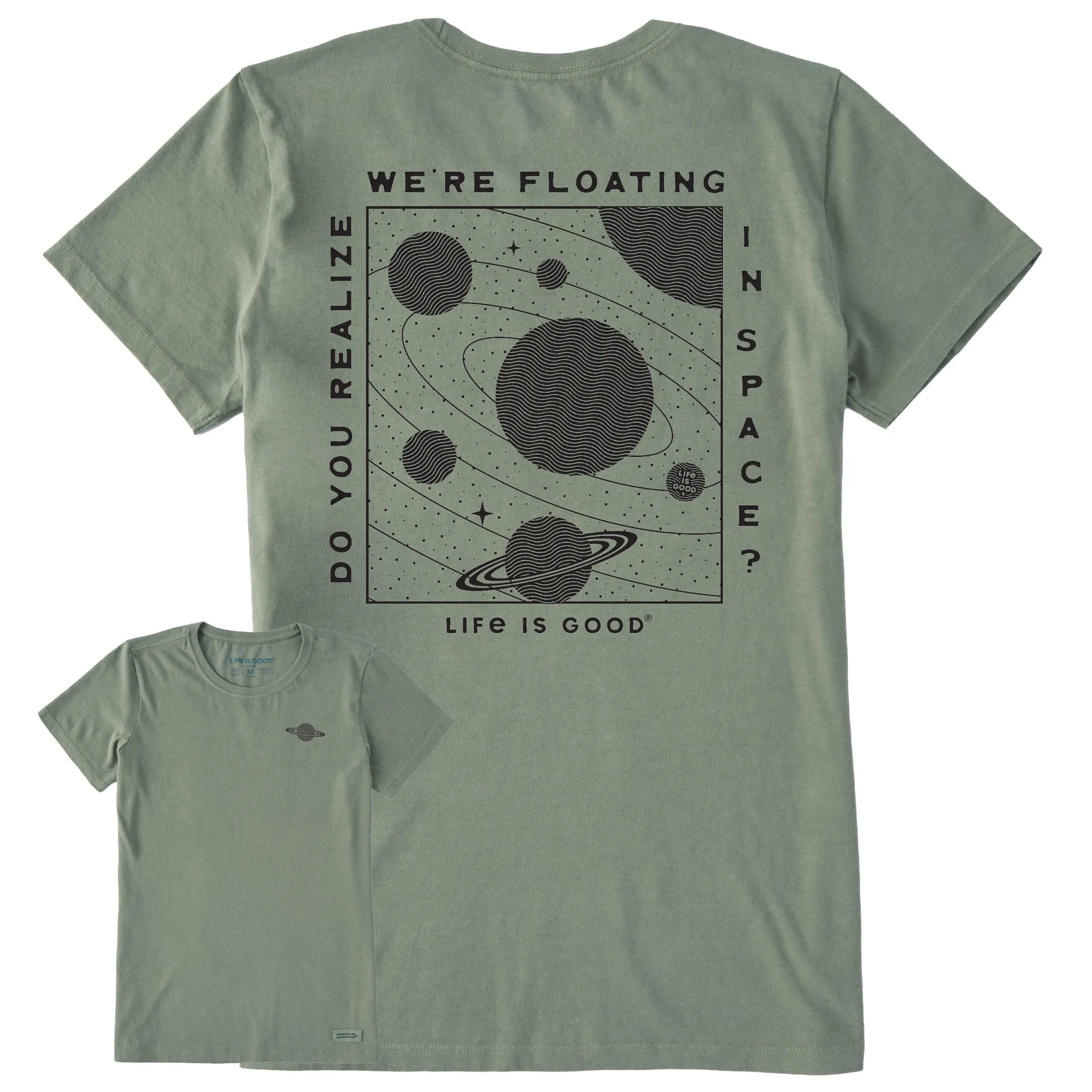 Women's Do You Realize Short Sleeve Crusher Tee Life is Good