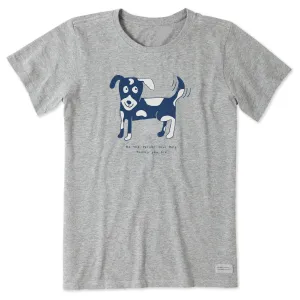 Women's Dog Be The Person Short Sleeve Tee Life is Good