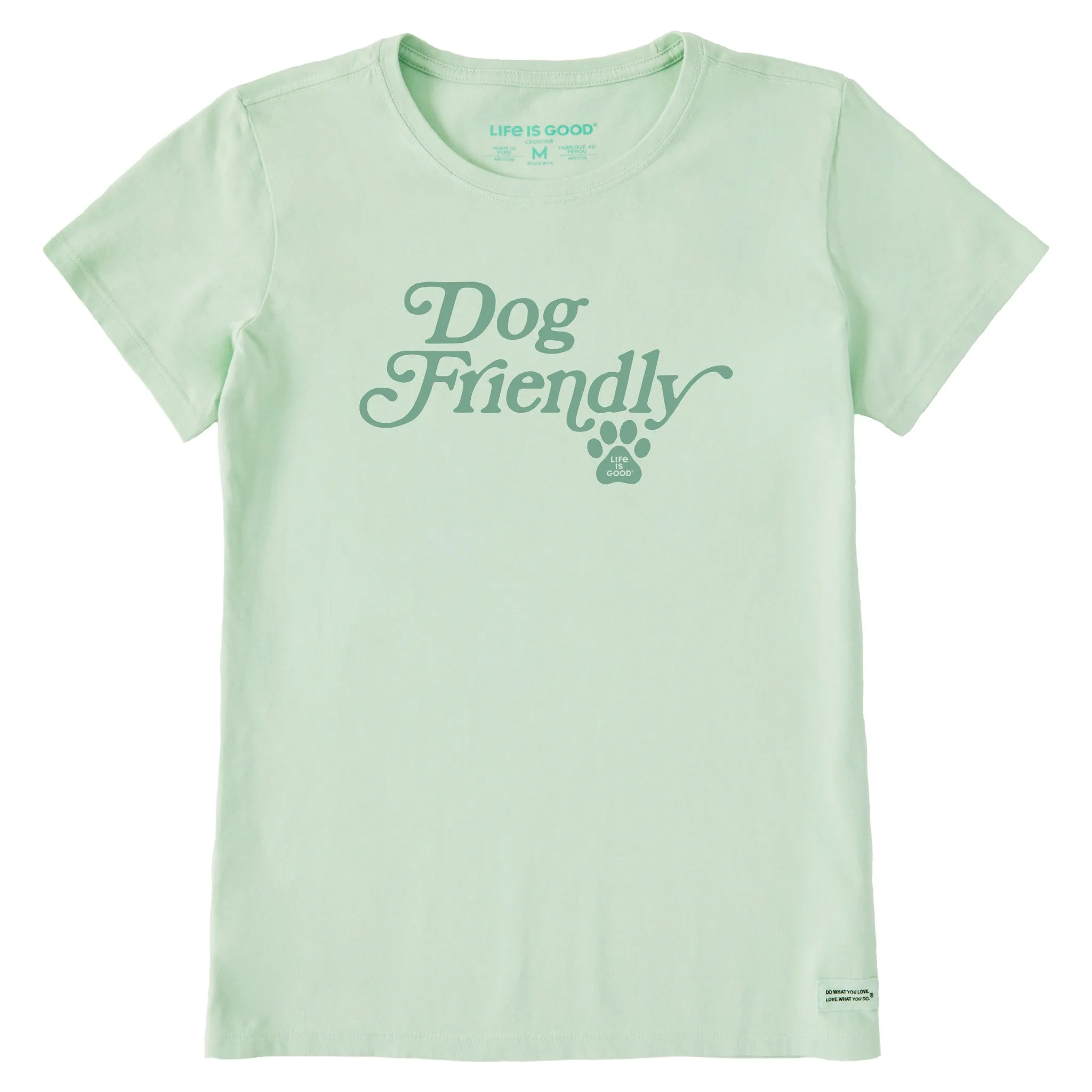 Women's Dog Friendly Short Sleeve Crusher Tee Life is Good