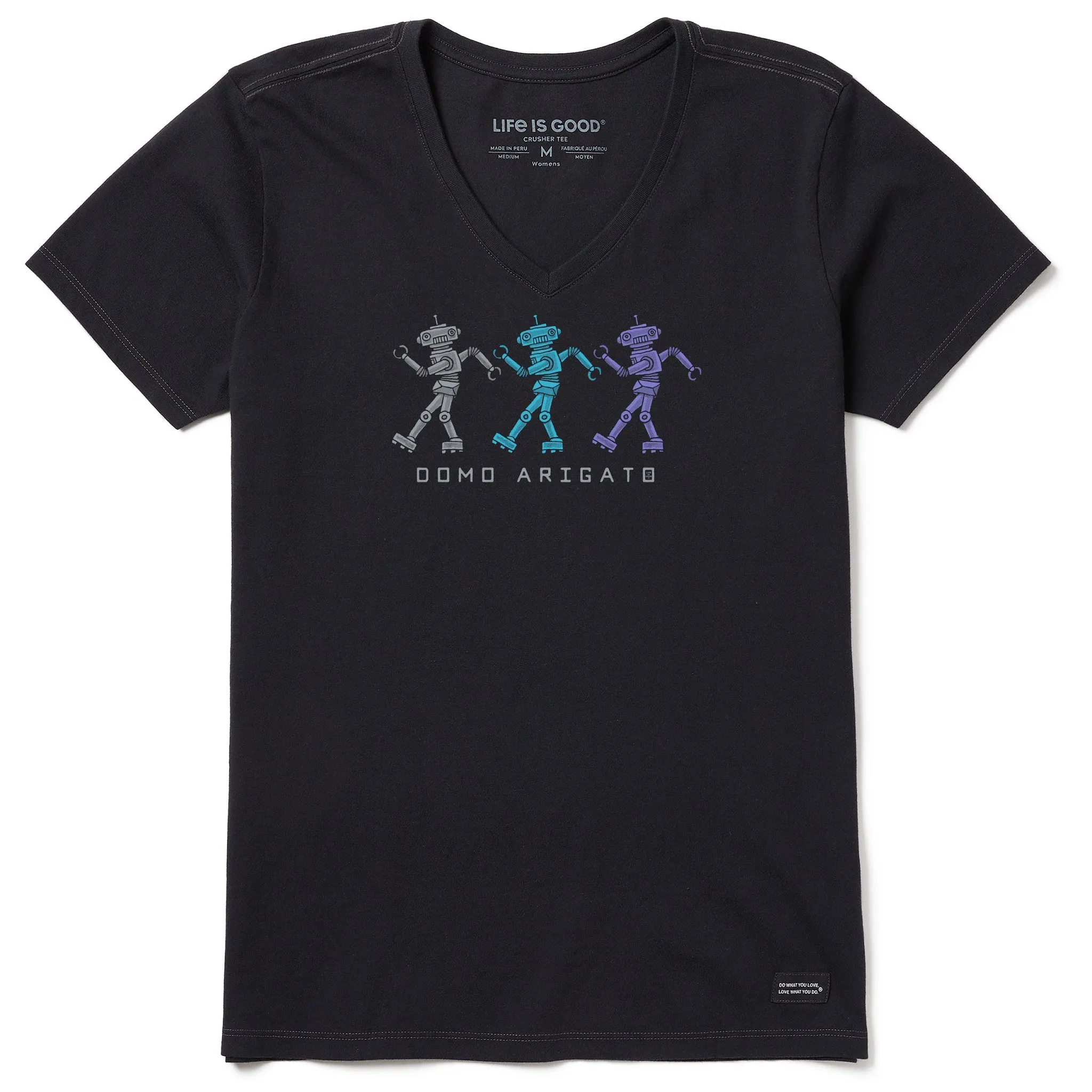 Women's Domo Arigato Robots Short Sleeve Crusher Vee Life is Good