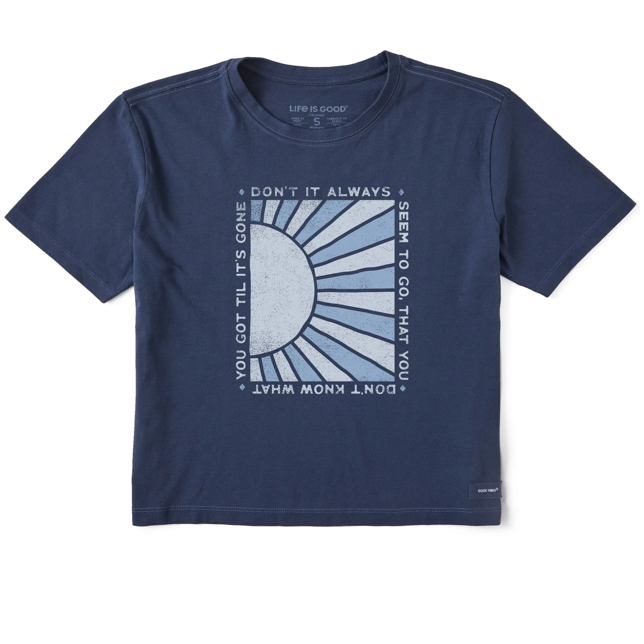 Women's Don't It Always Seem to Go Short Sleeve Crusher Boxy Tee Life is Good