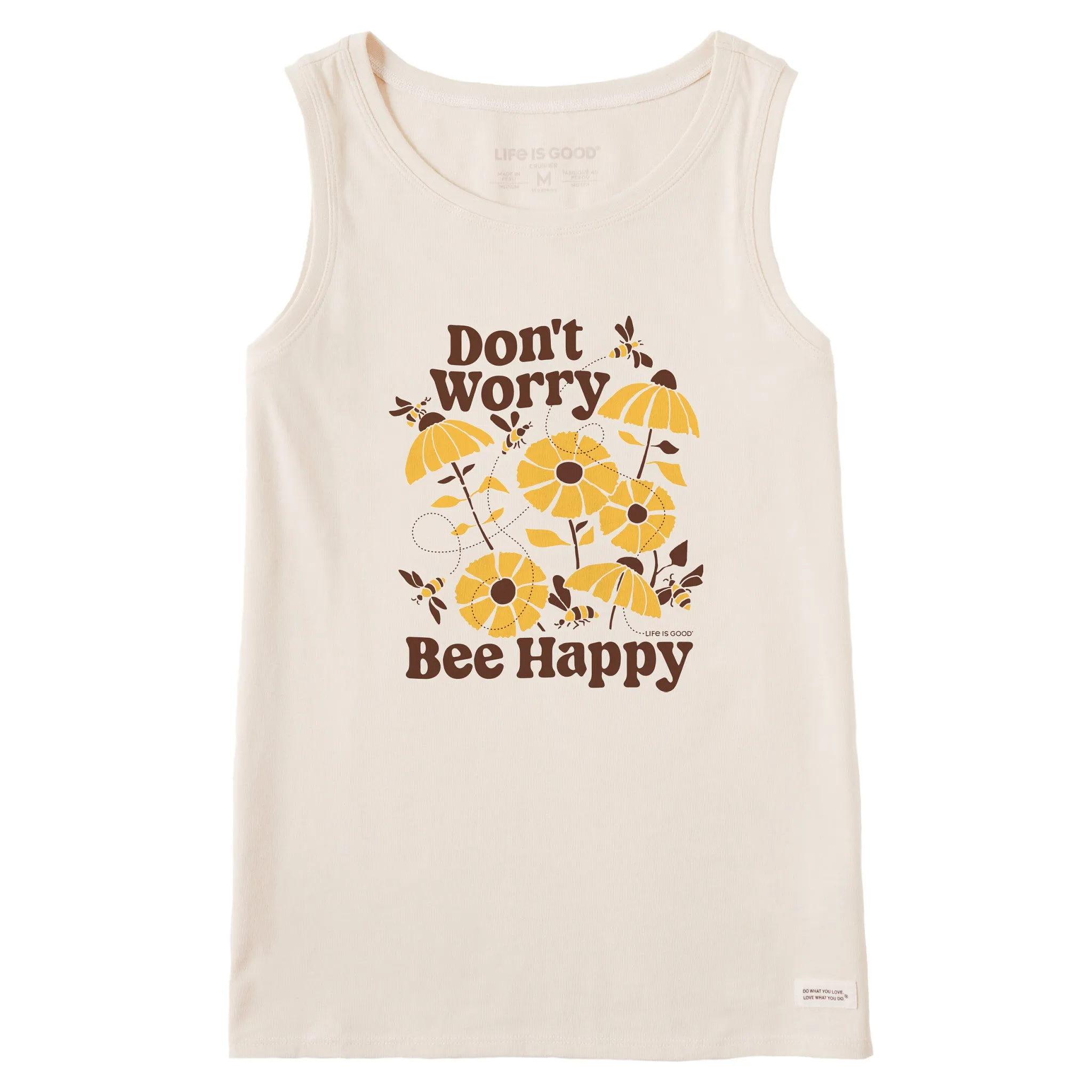 Women's Don't Worry Bee Happy Crusher Tank Life is Good