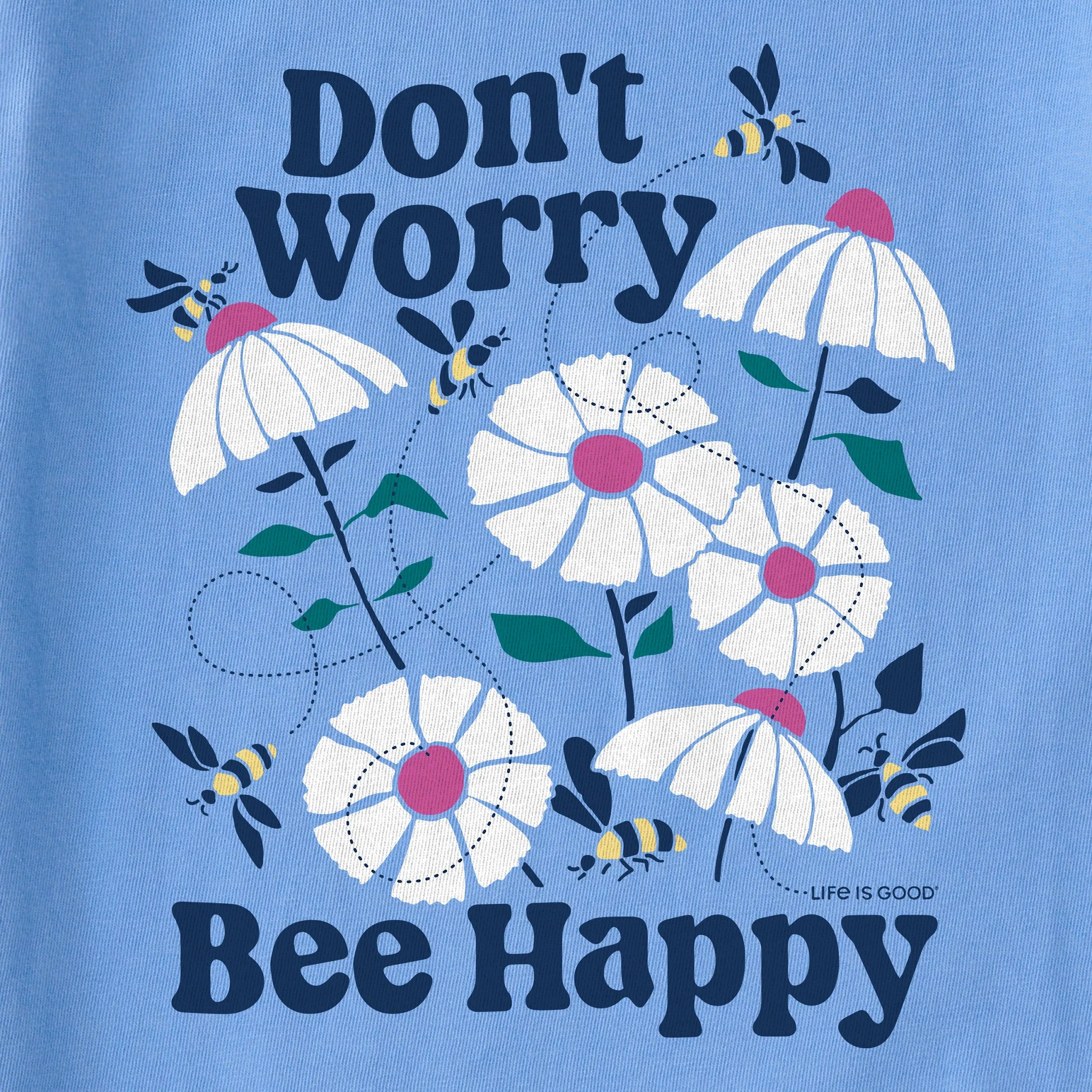 Women's Don't Worry Bee Happy Short Sleeve Tee Life is Good