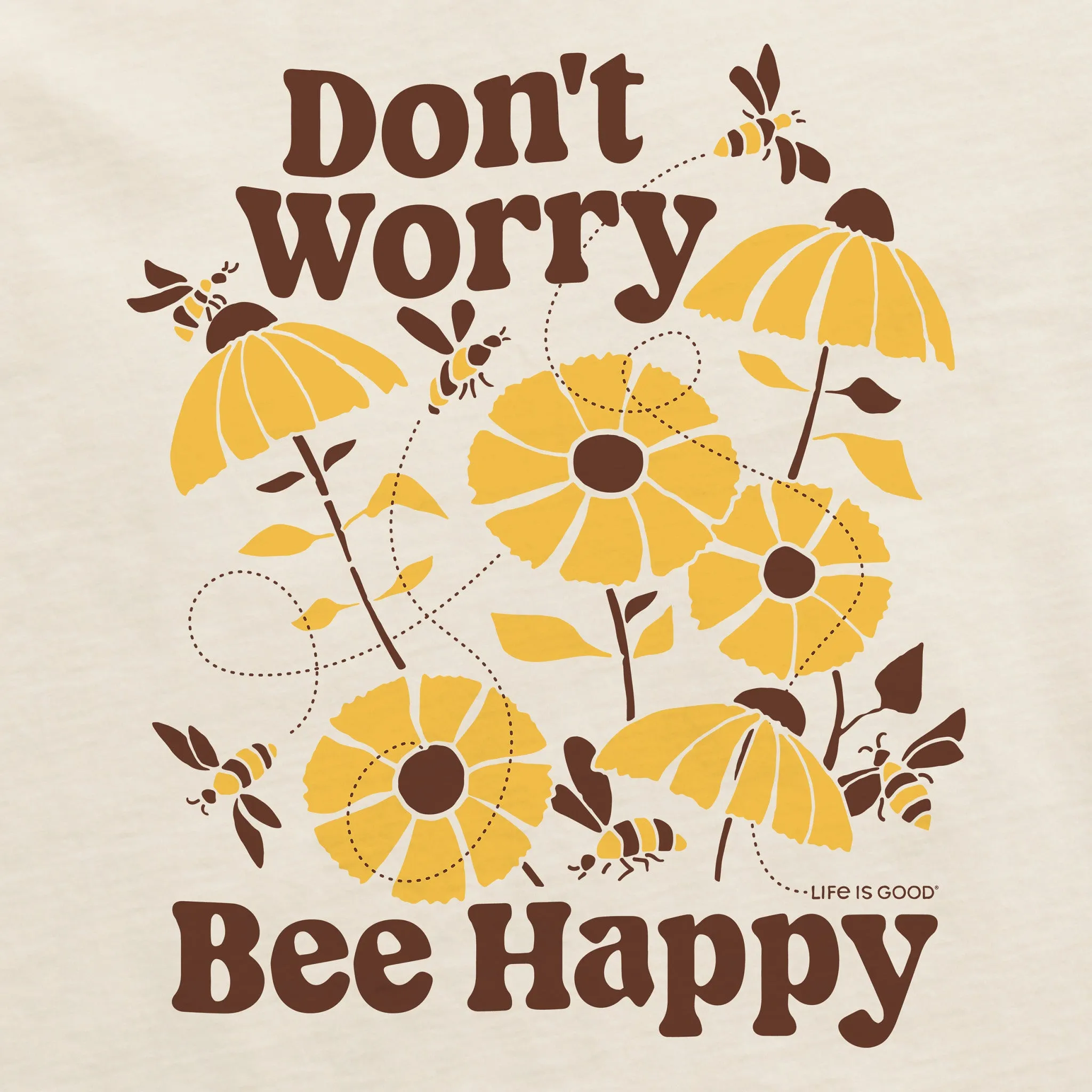 Women's Don't Worry Bee Happy Short Sleeve Tee Life is Good