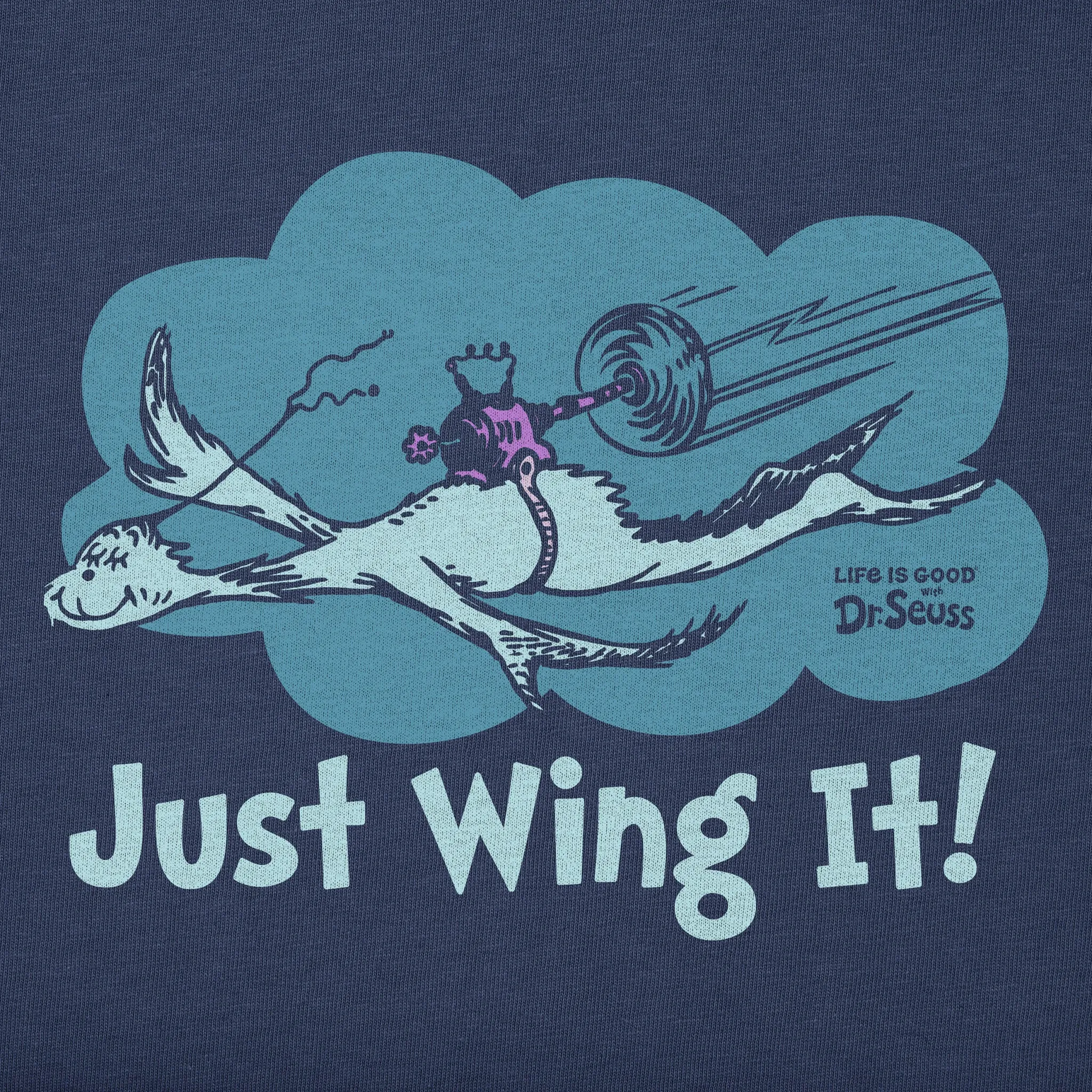 Women's Dr. Seuss Just Wing It Short Sleeve Tee Life is Good