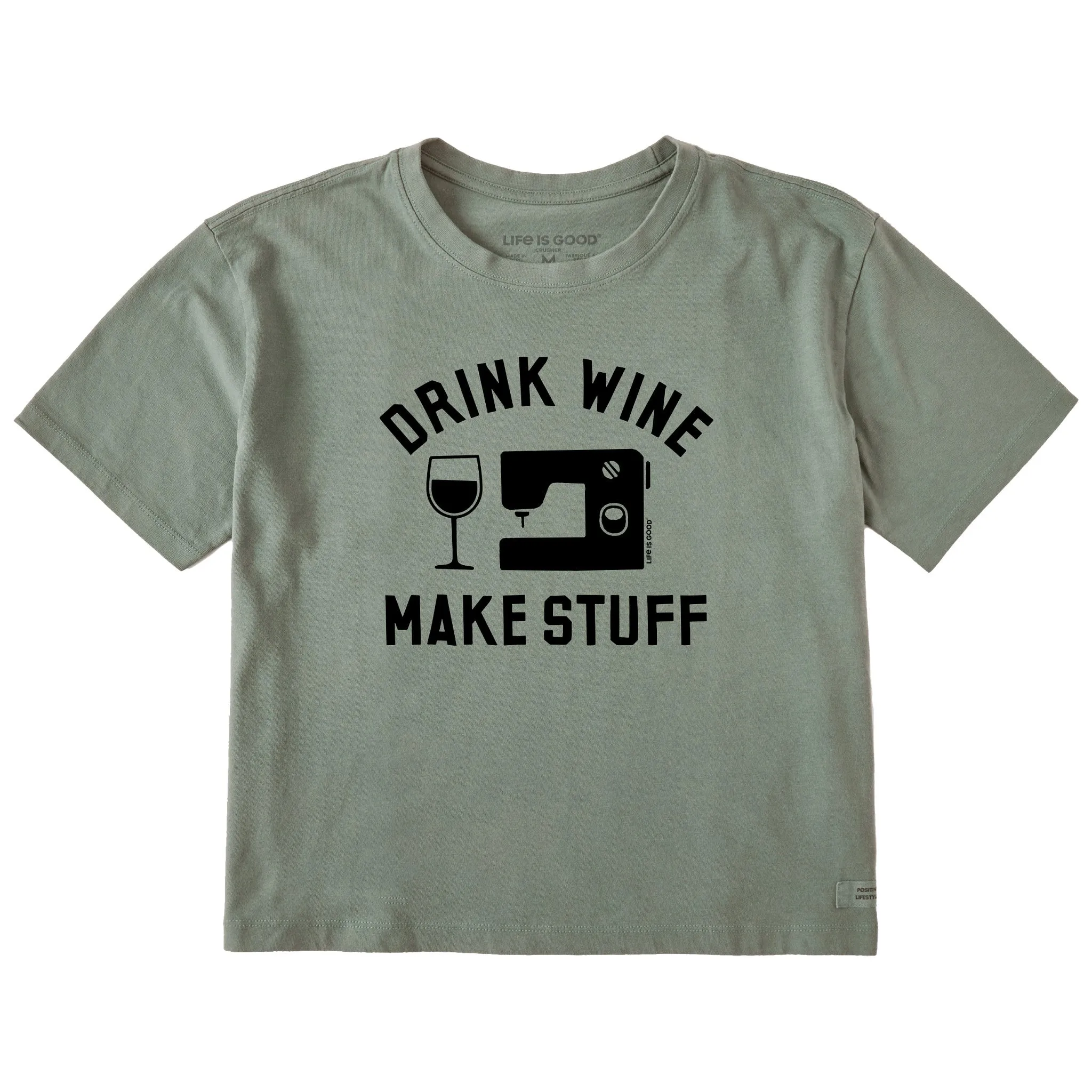 Women's Drink Wine Make Stuff Short Sleeve Crusher Boxy Tee Life is Good