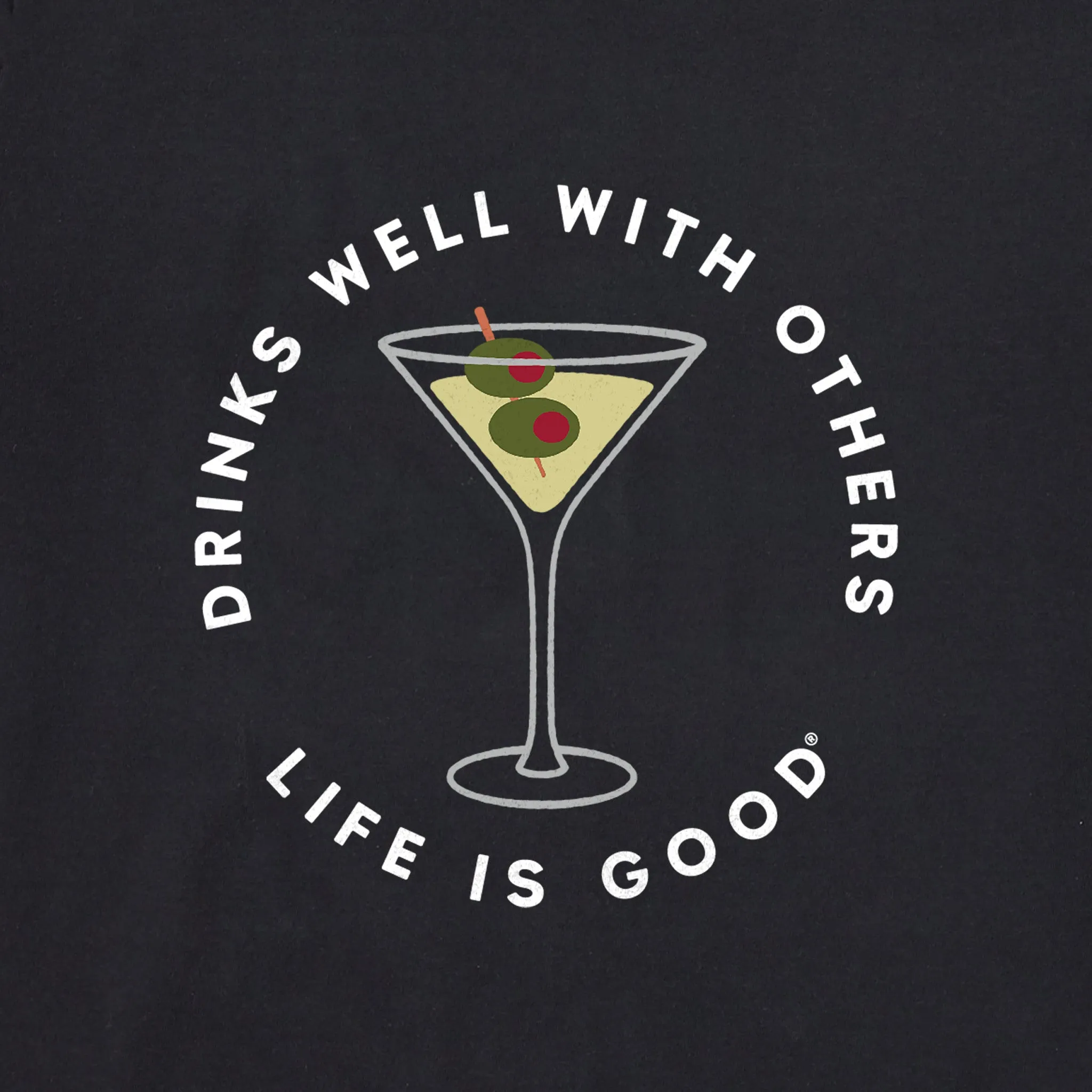 Women's Drinks Well with Others Martini Crusher Tank Life is Good