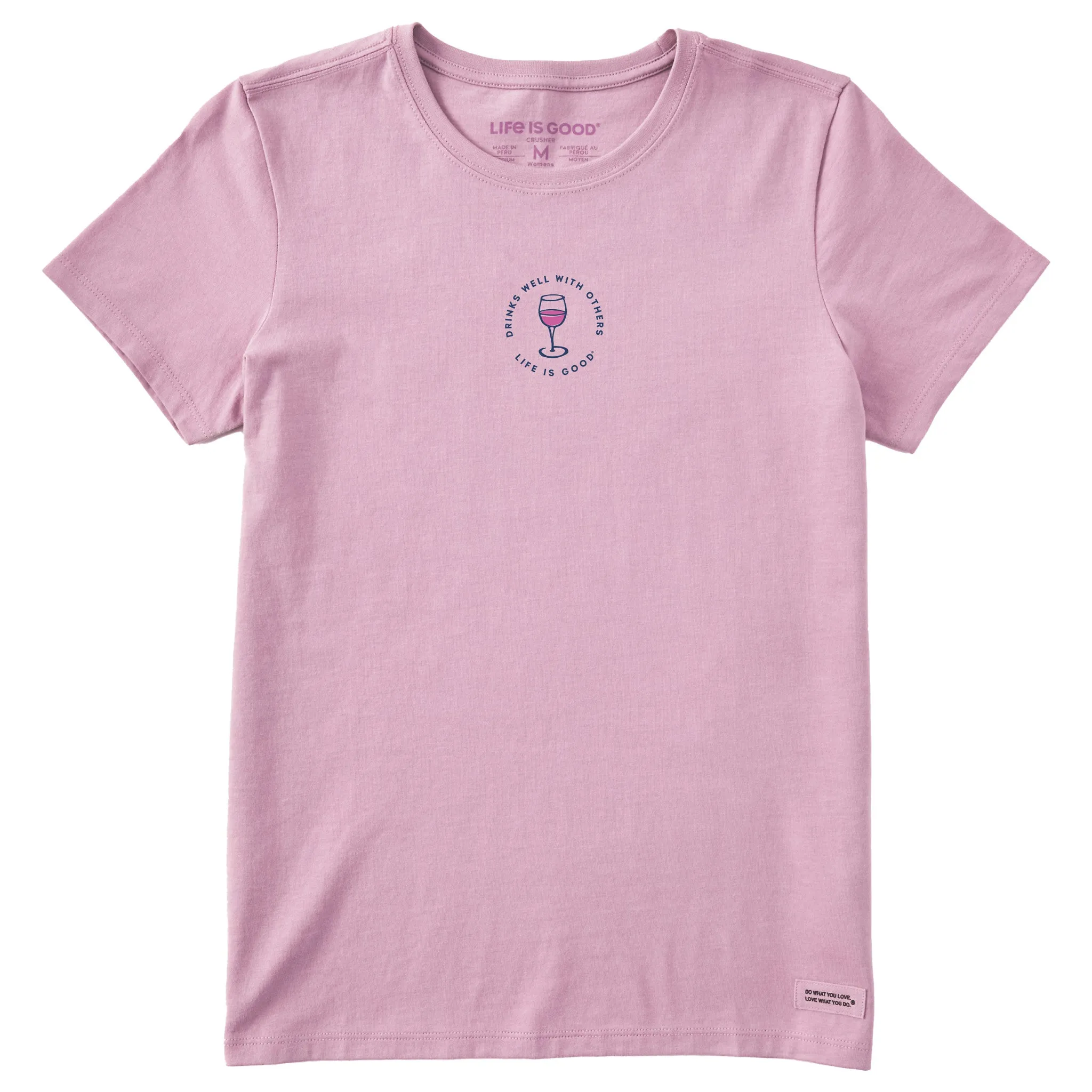 Women's Drinks Well with Others Wine Short Sleeve Crusher-LITE Tee Life is Good